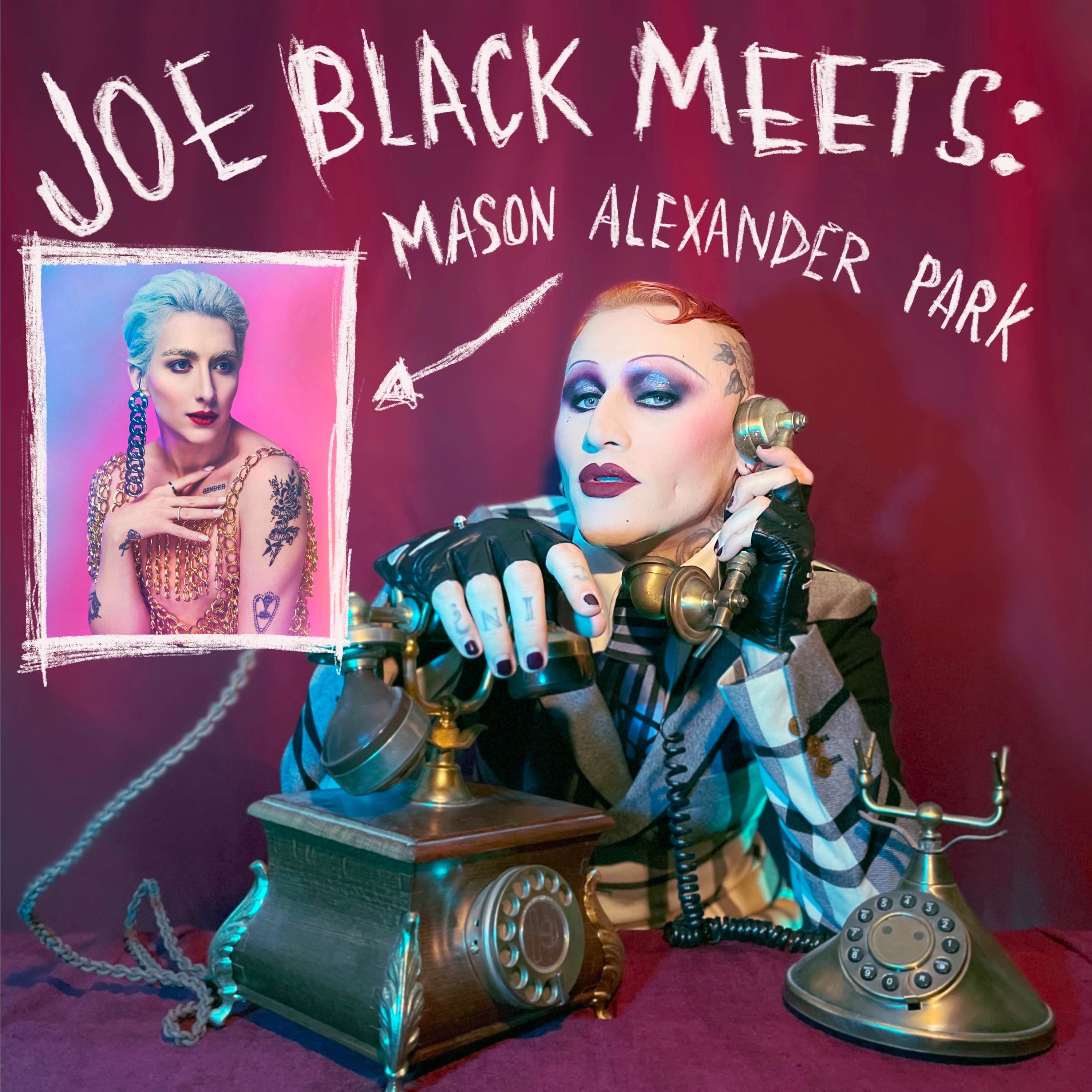 Joe Black Meets: A Podcast