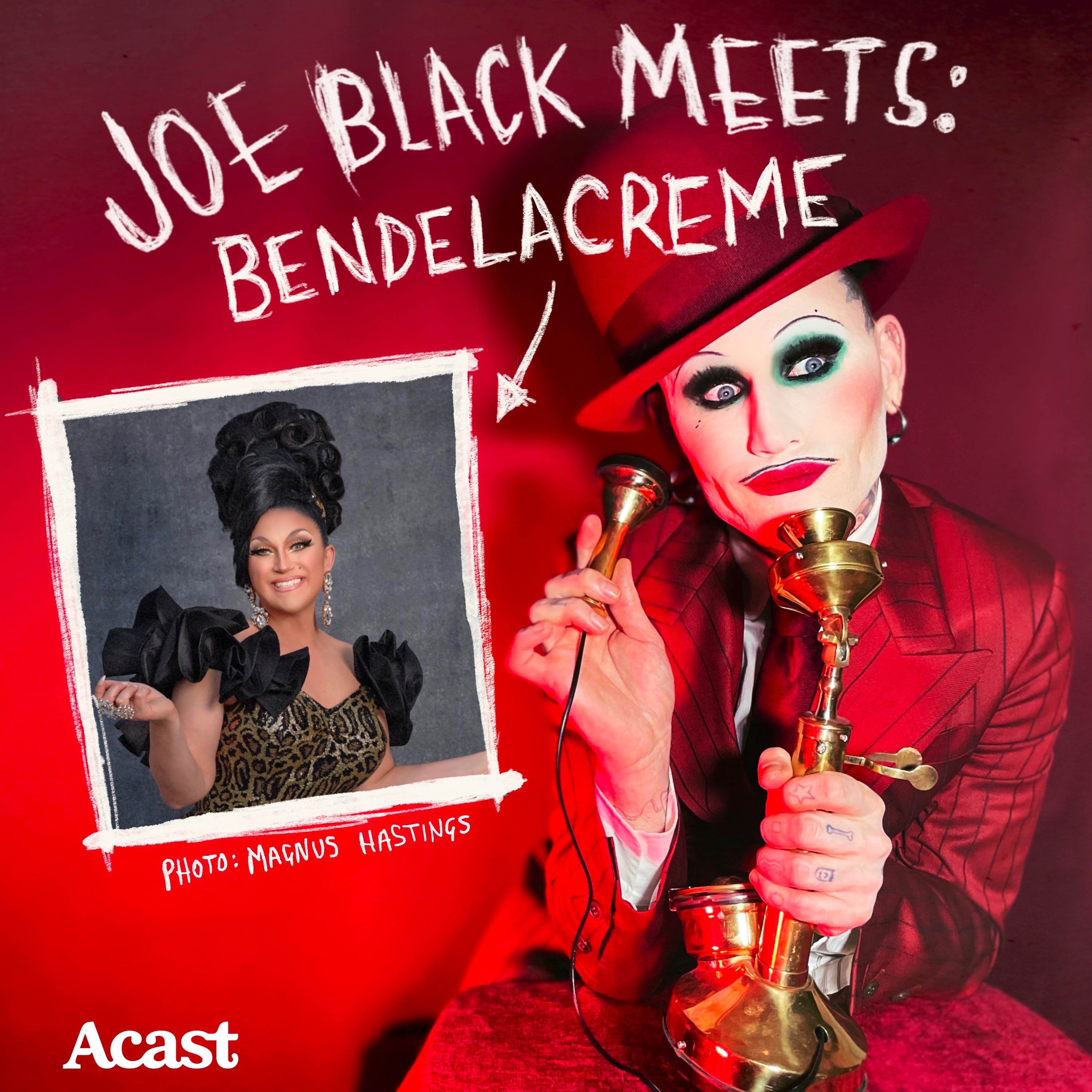 cover art for S2 EP 1 - Joe Black Meets: BenDeLaCreme