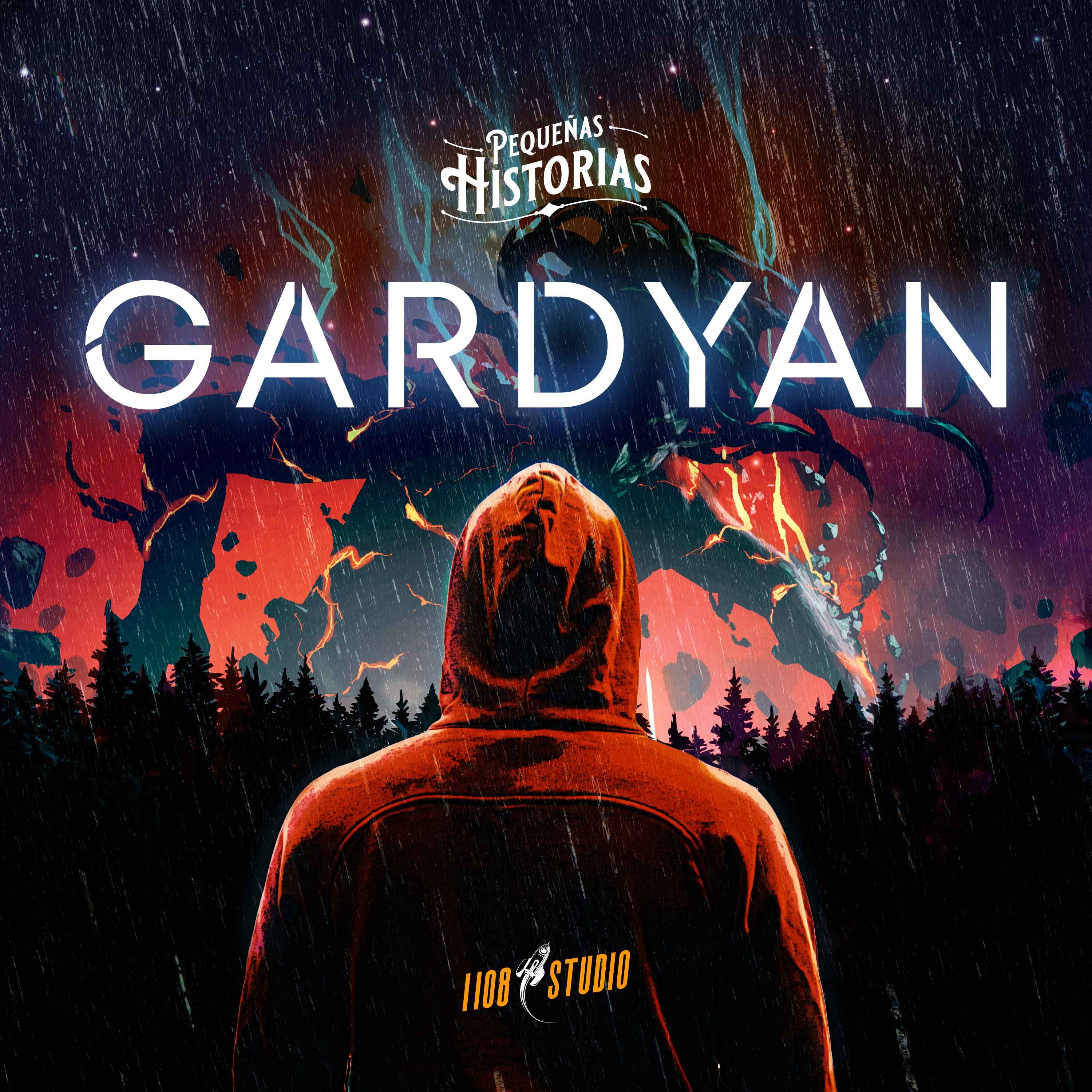 Gardyan Ep.16 (parte 2) - El regreso del Guardián