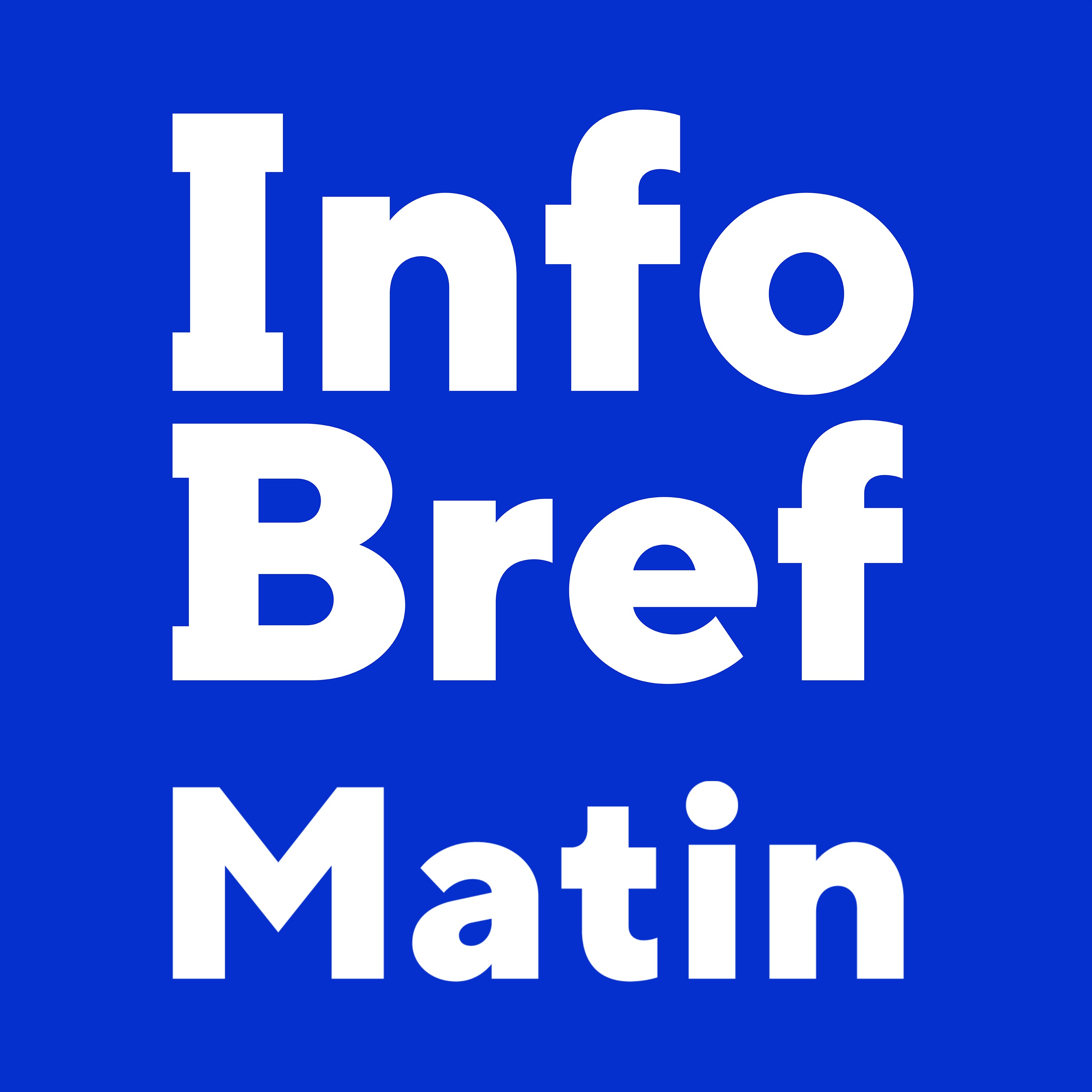 InfoBref Matin | jeudi 6 aout