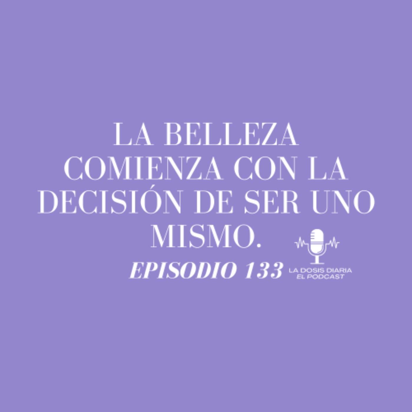 La Dosis Diaria El Podcast
