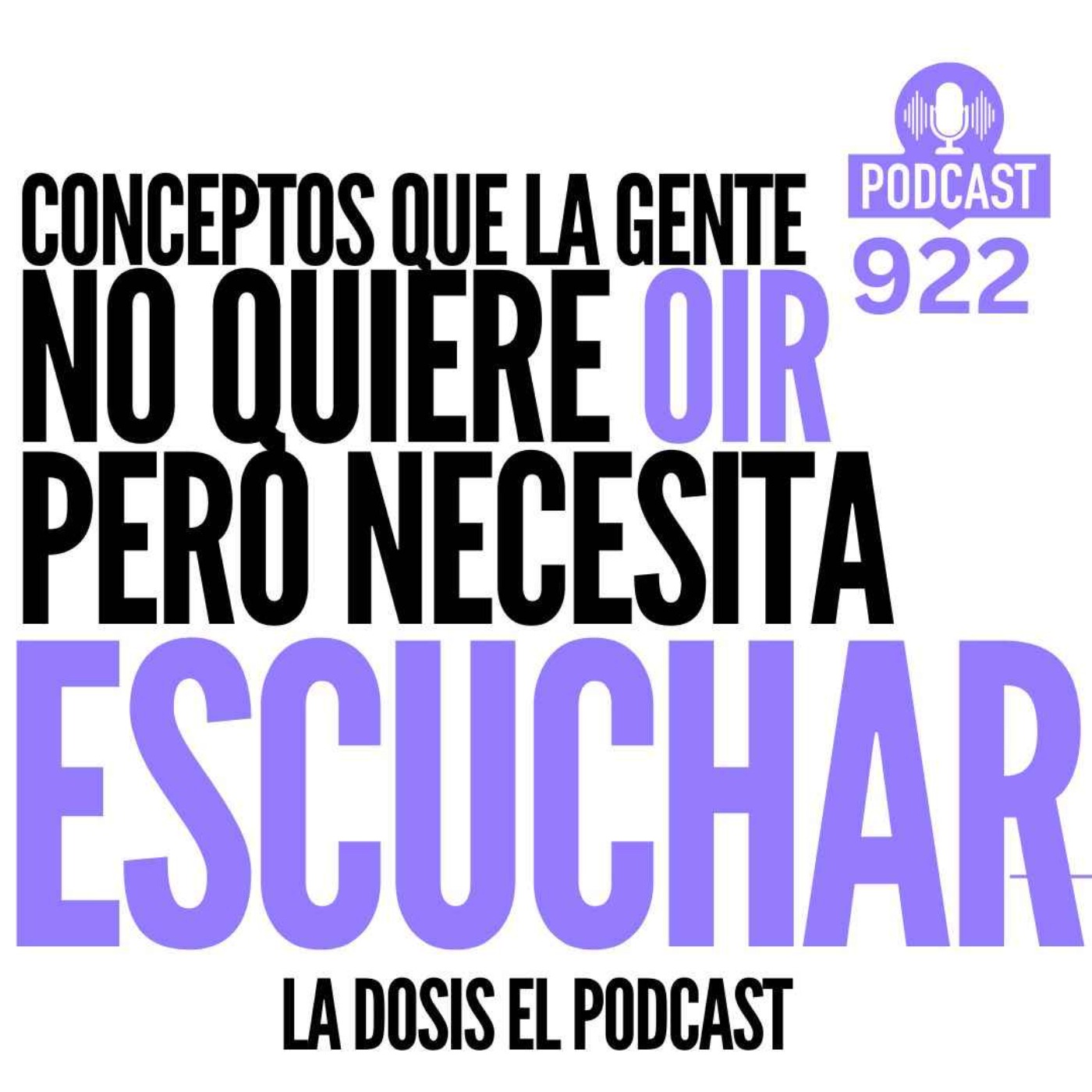Estos son los conceptos que muchos NO quieren OIR, pero si es necesario escuchar.