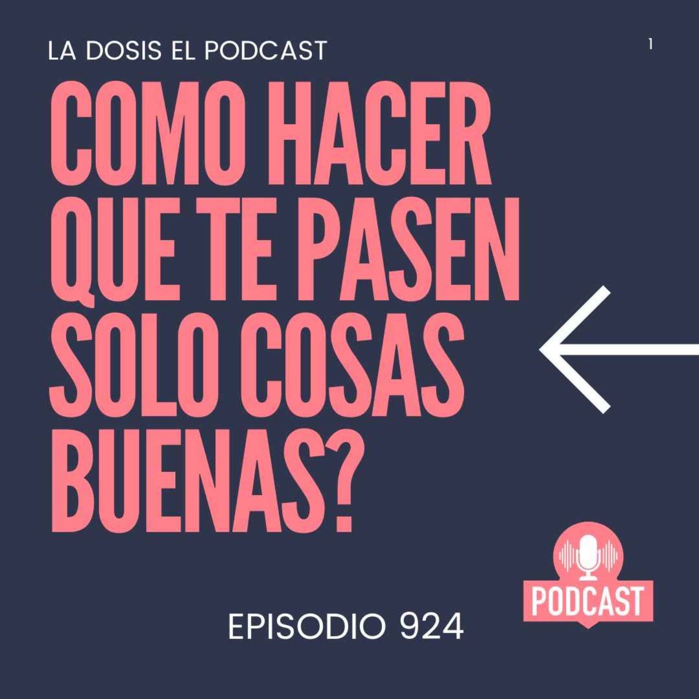 Como hacer que te pasen solo cosas buenas ? Como hacer que te pasen solo cosas buenas ?