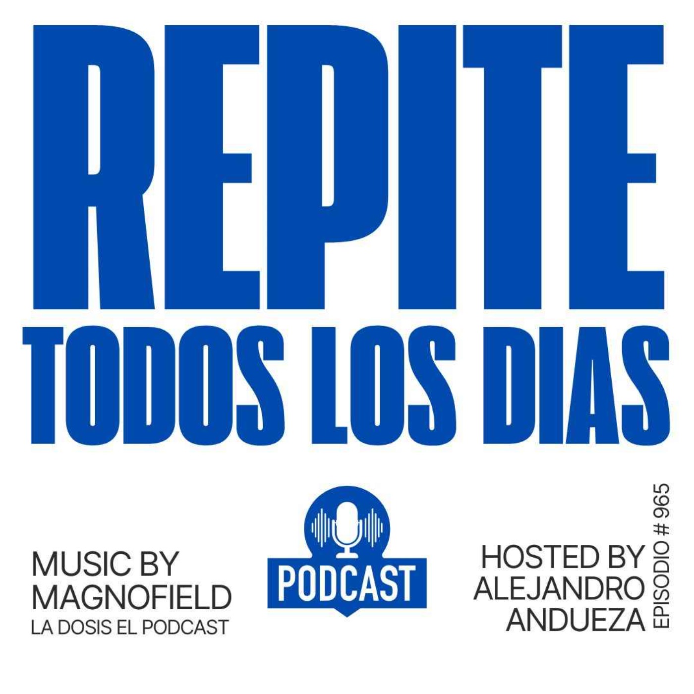 Atención: Repite todos los días!