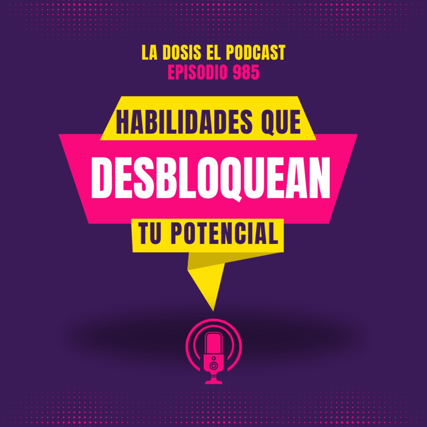 Habilidades que desbloquean tu Potencial Habilidades que desbloquean tu Potencial