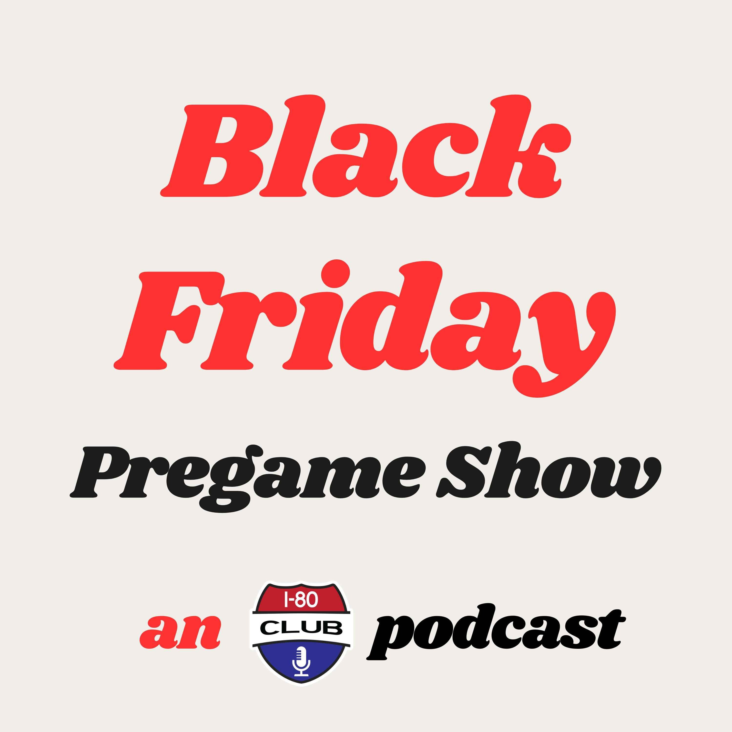 Will Nebraska Beat Iowa? | Black Friday Pregame Show