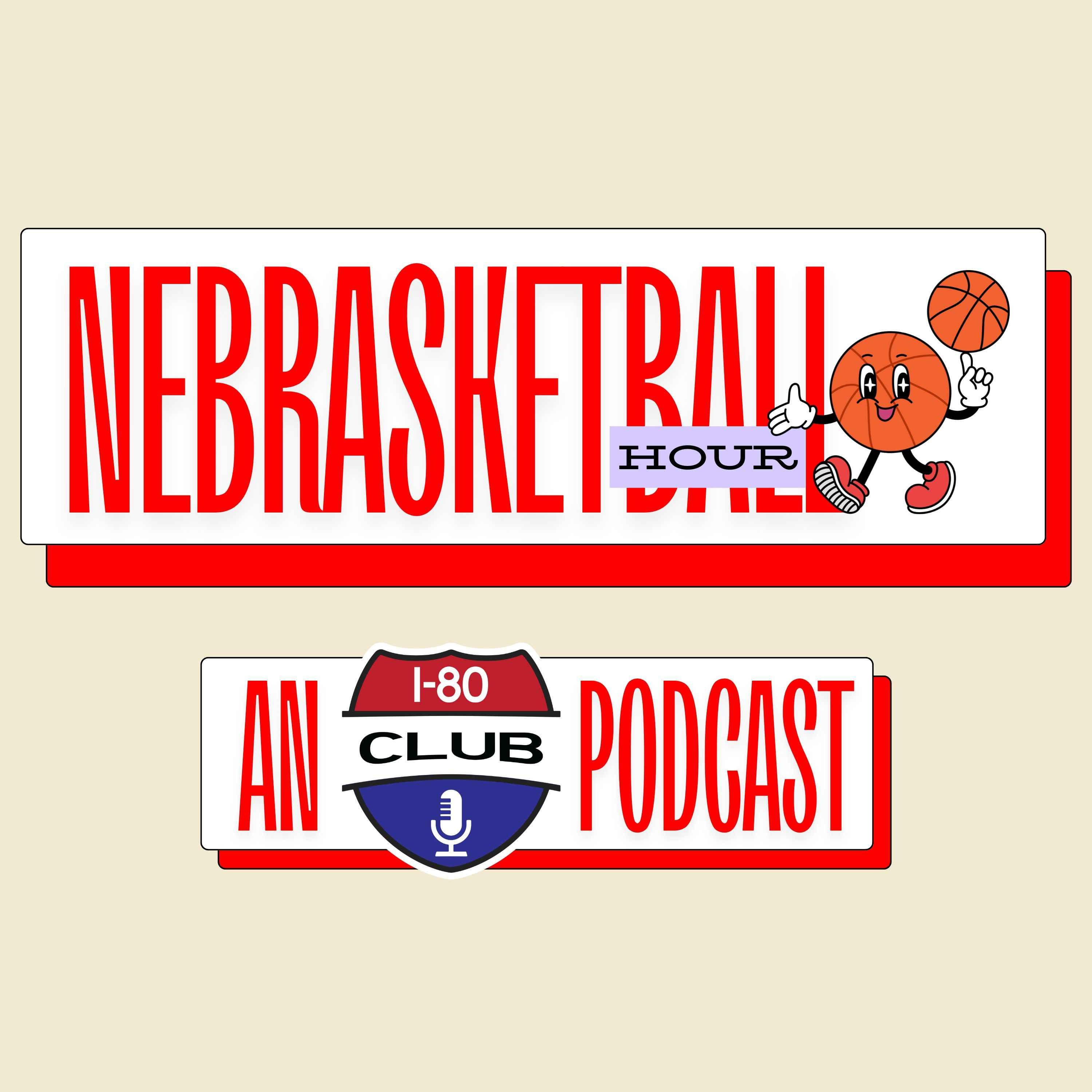 Nebraska Destroys Wisconsin and Moves To 10-0 For Second Time Ever! | Nebrasketball Hour