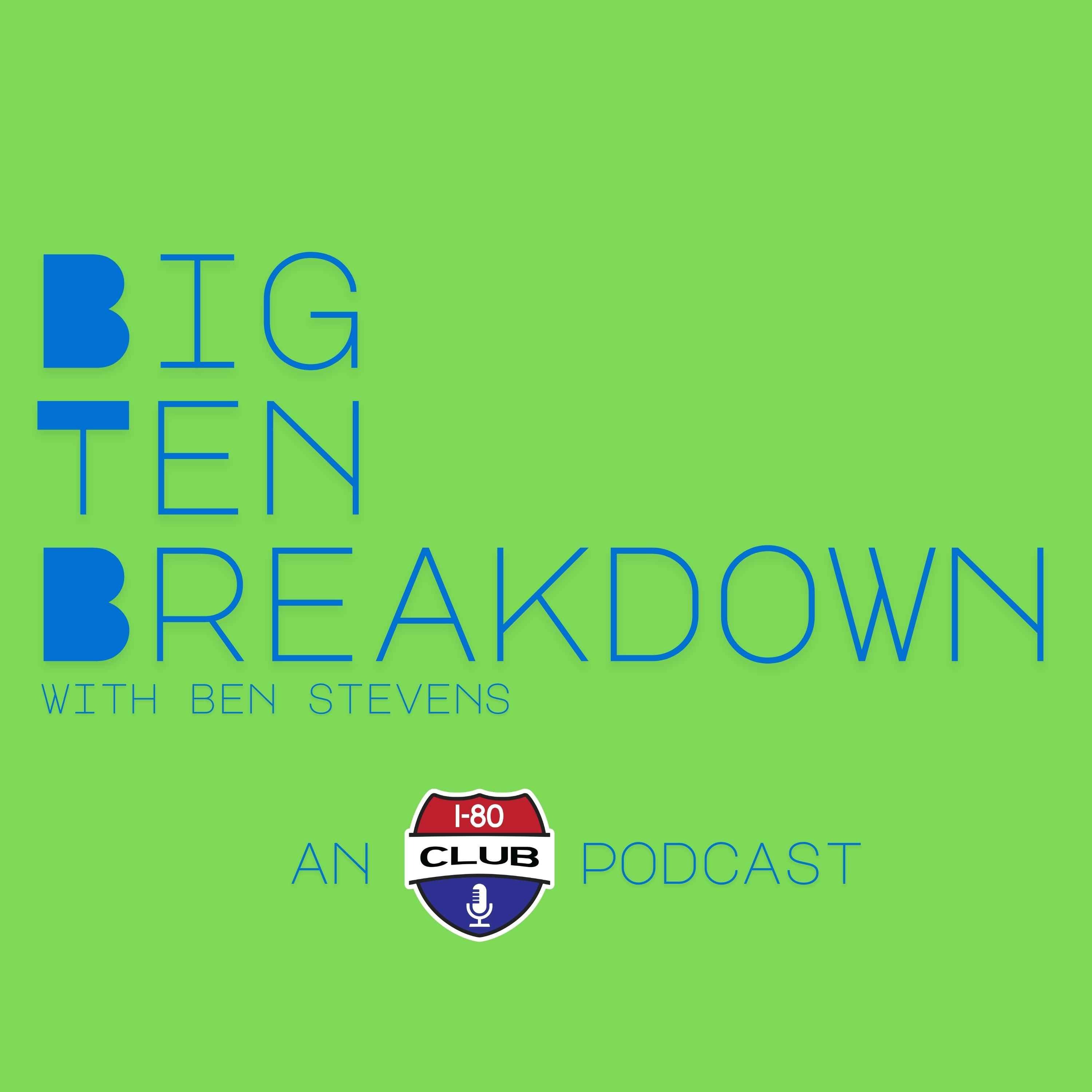 The Season Is FINALLY Here - Week 1 Pregame Show | Big Ten Breakdown episode artwork