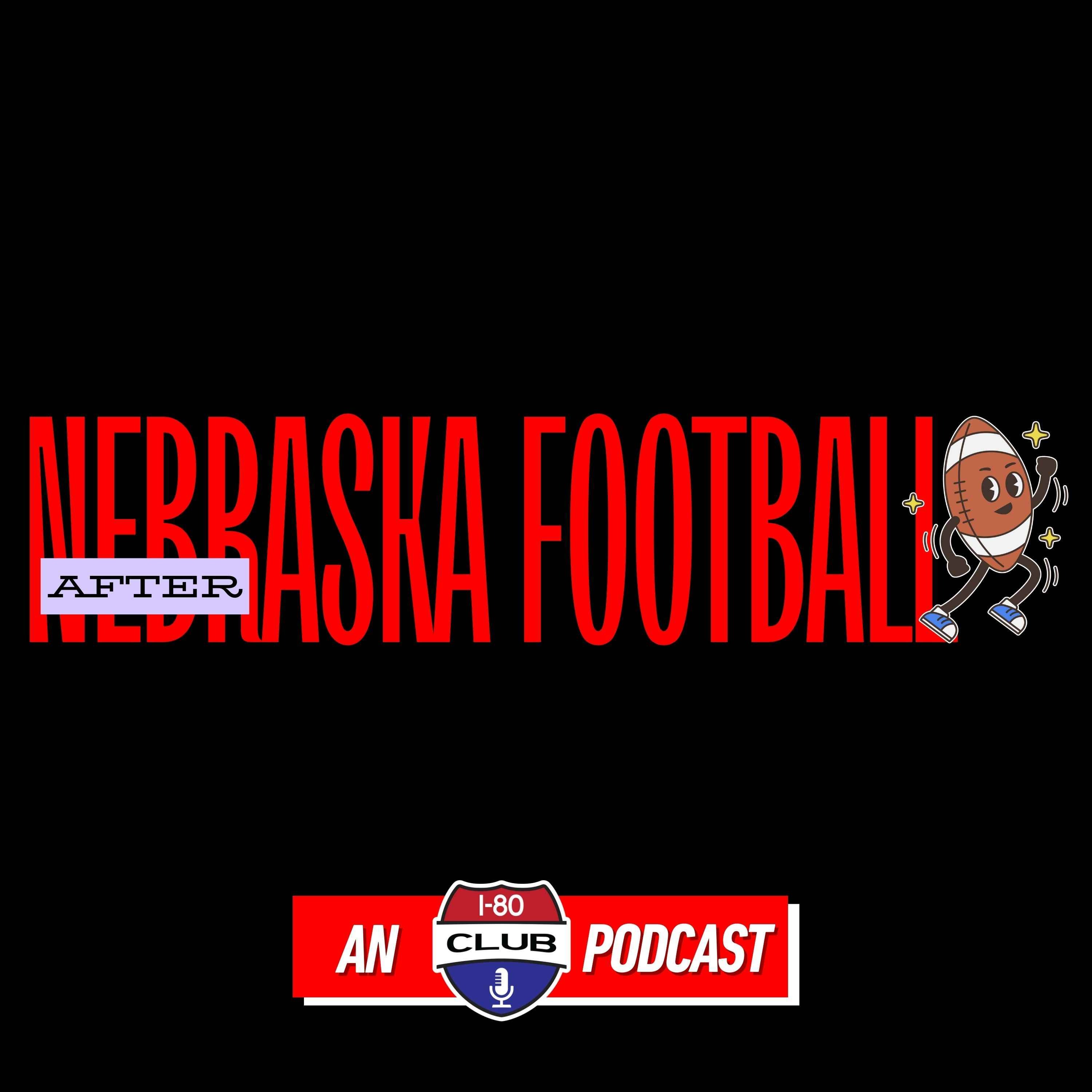 Nebraska Beats Bowling Green 56-7 and Moves To 2-0 On the Season | After Nebraska Football episode artwork