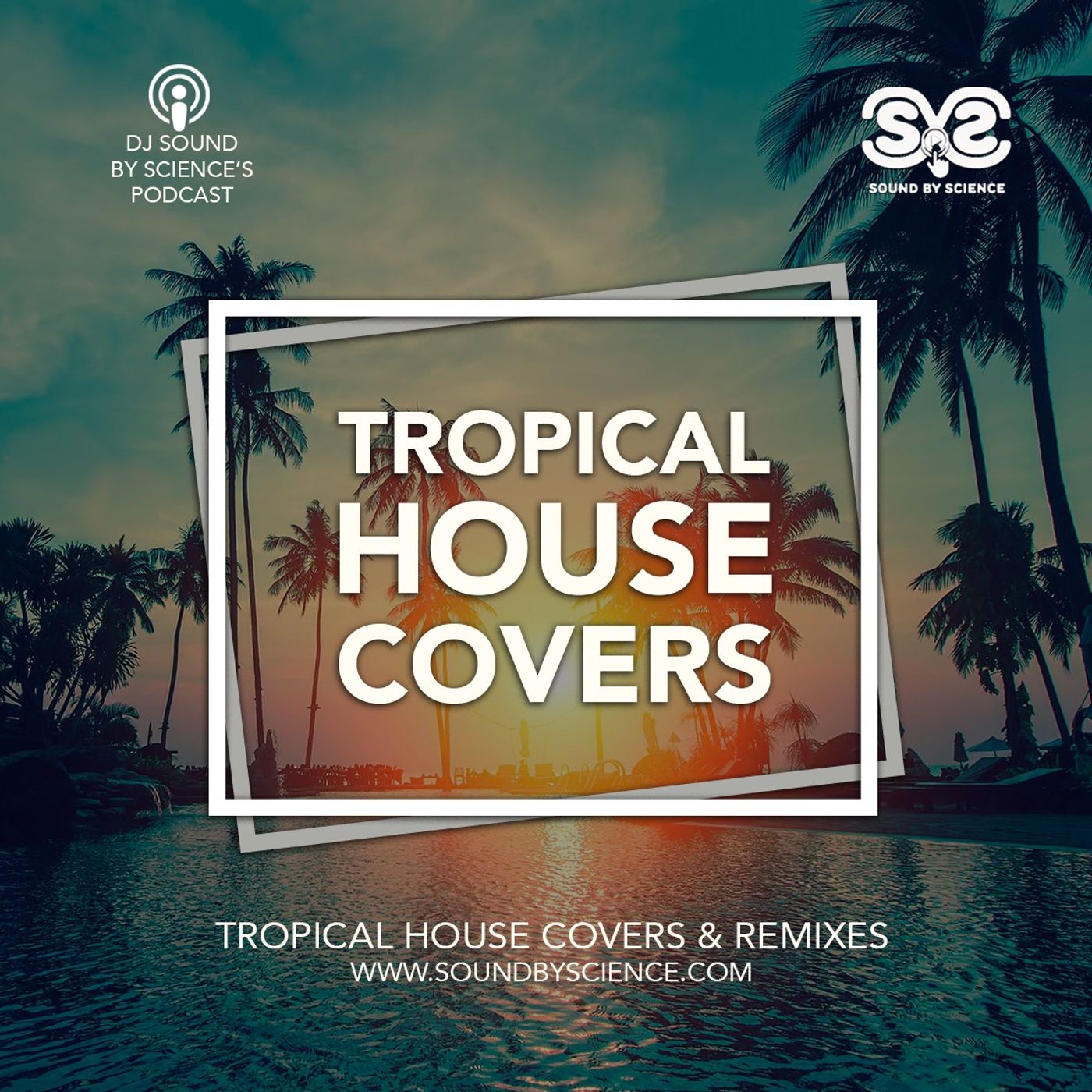Tropical House Covers (House Covers & Remixes DJ Mix)