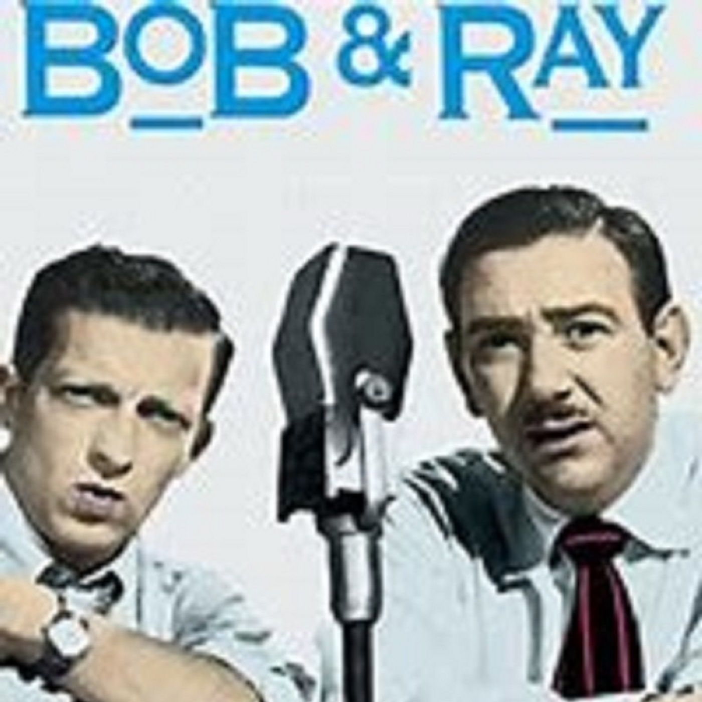 Bob and Ray Show
