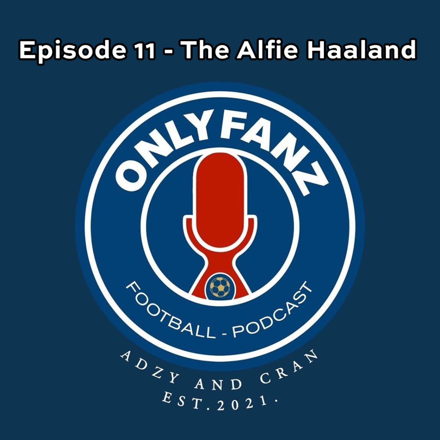 Good Touch For A Big Man Podcast