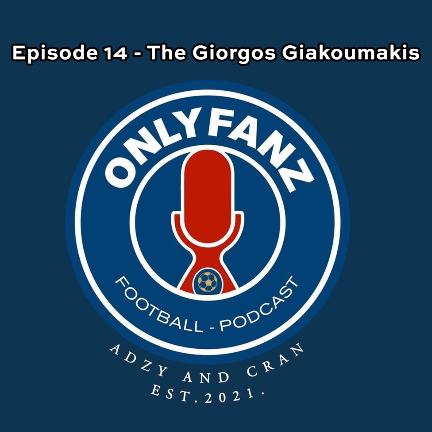 Good Touch For A Big Man Podcast