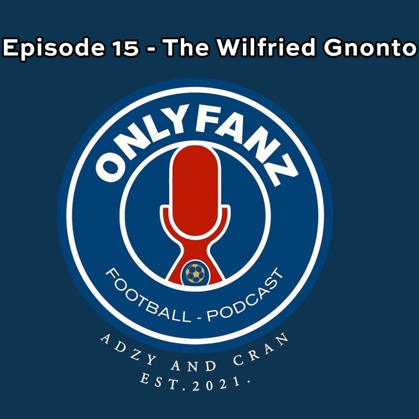 Good Touch For A Big Man Podcast