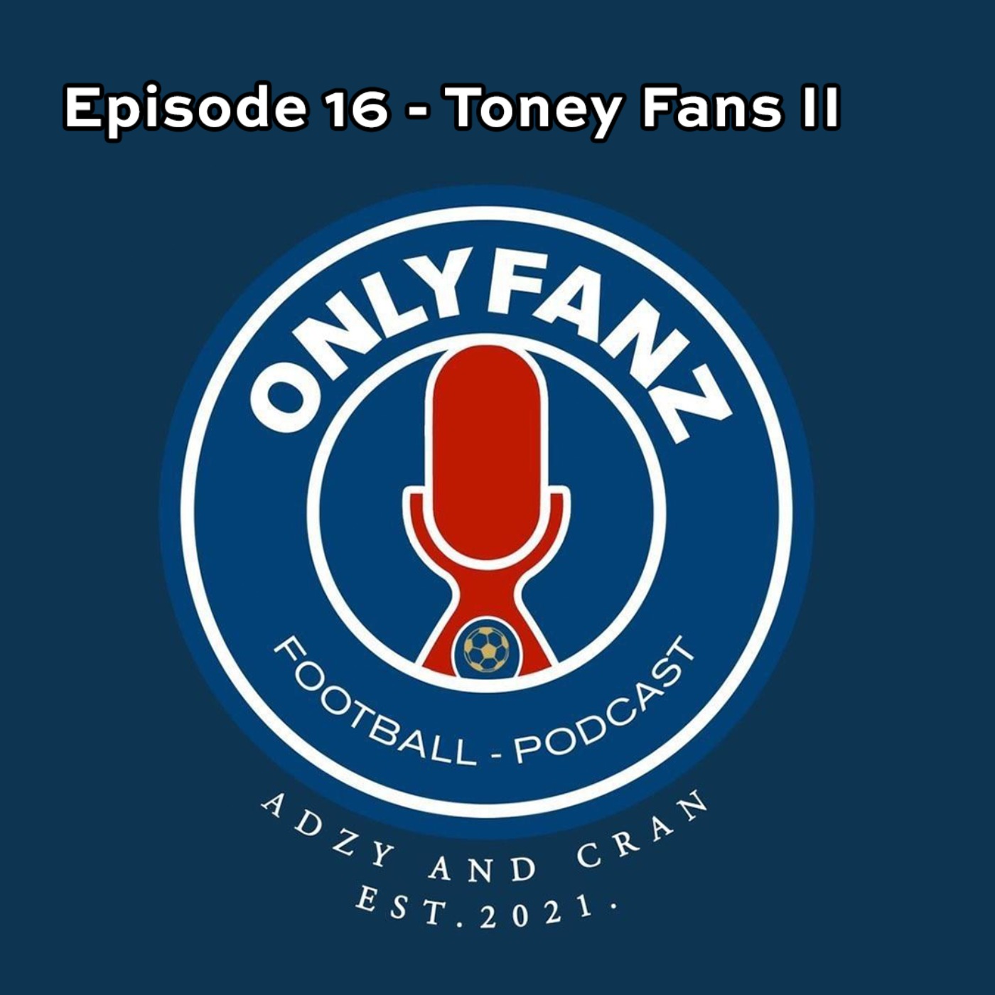 Good Touch For A Big Man Podcast