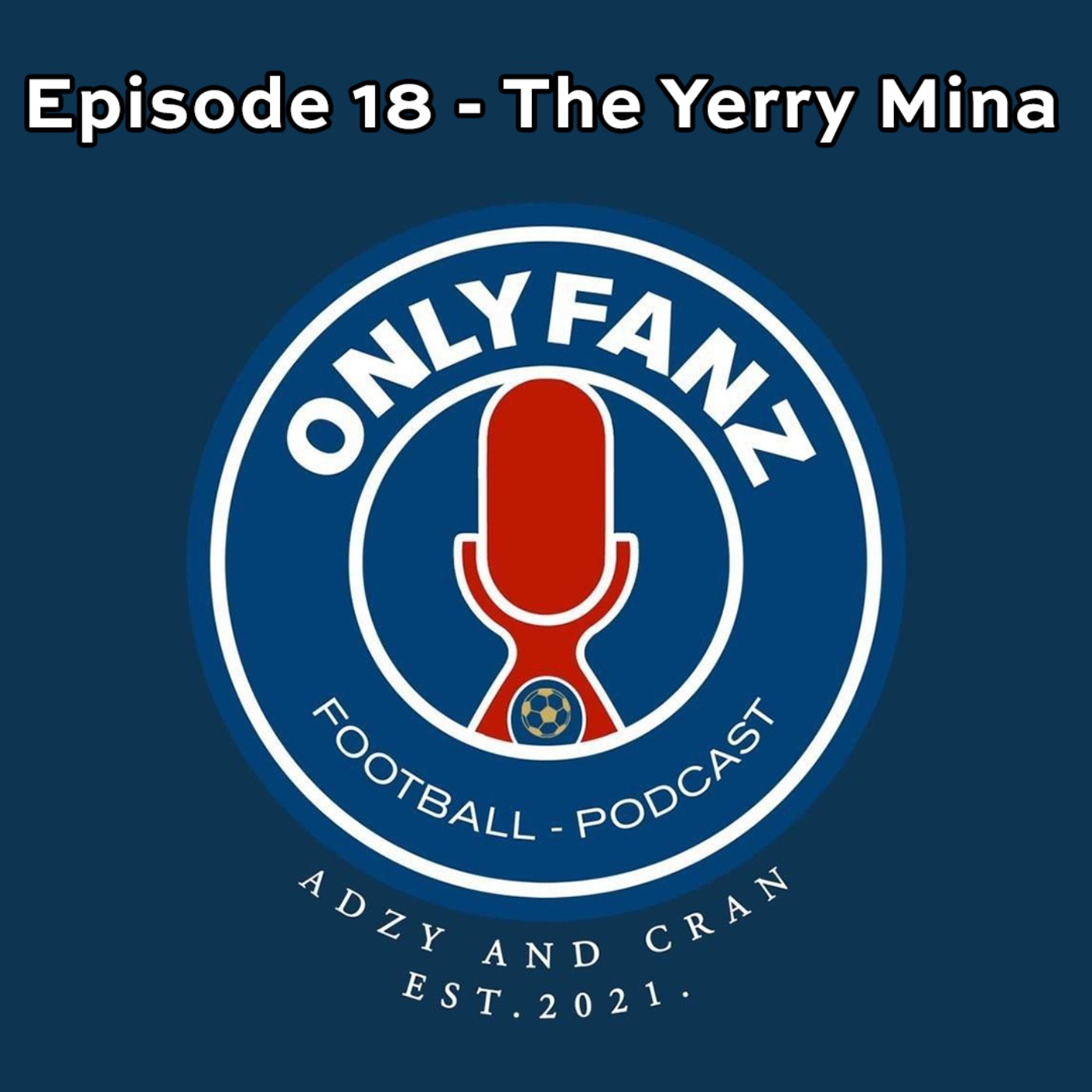 Good Touch For A Big Man Podcast