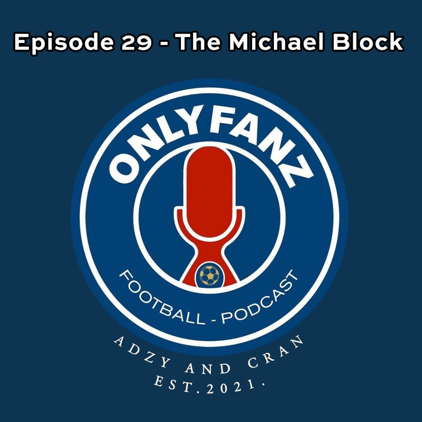 Good Touch For A Big Man Podcast