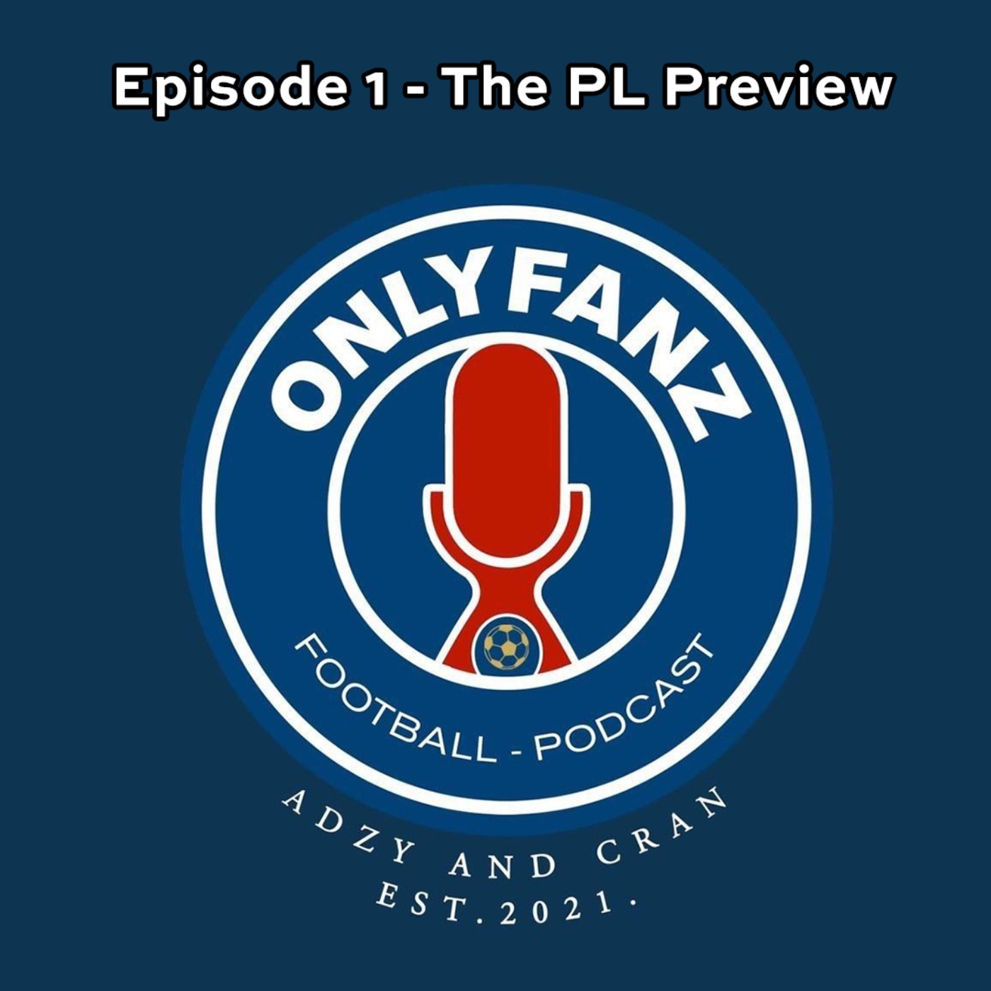 S3 Episode 1 - The Premier League Preview episode artwork