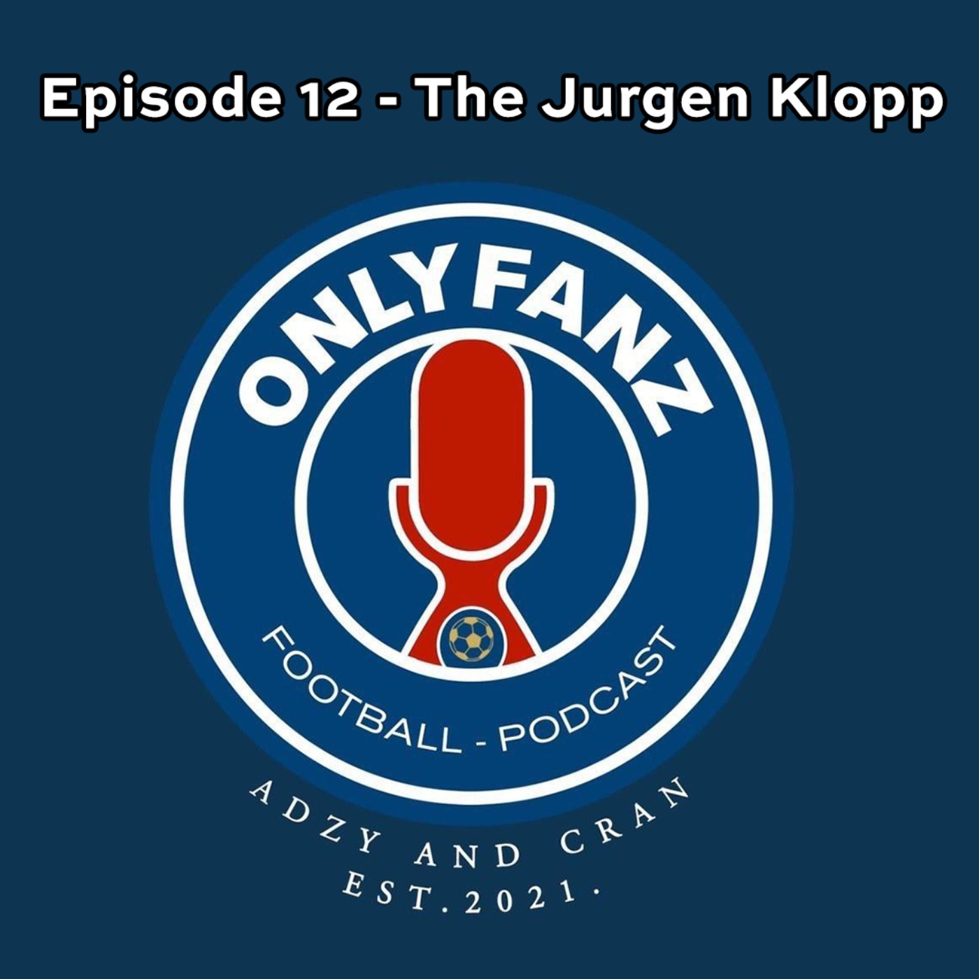 Good Touch For A Big Man Podcast