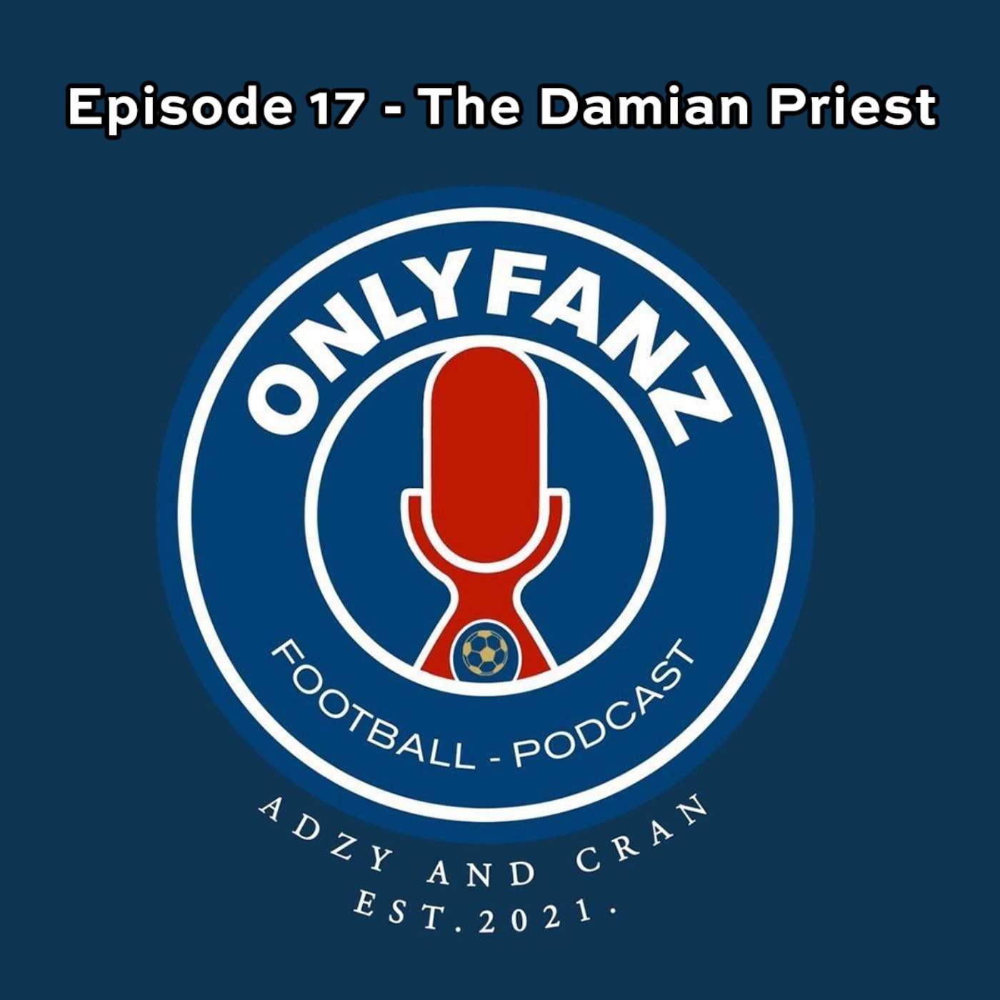 S3 Episode 17 - The Damian Priest episode artwork
