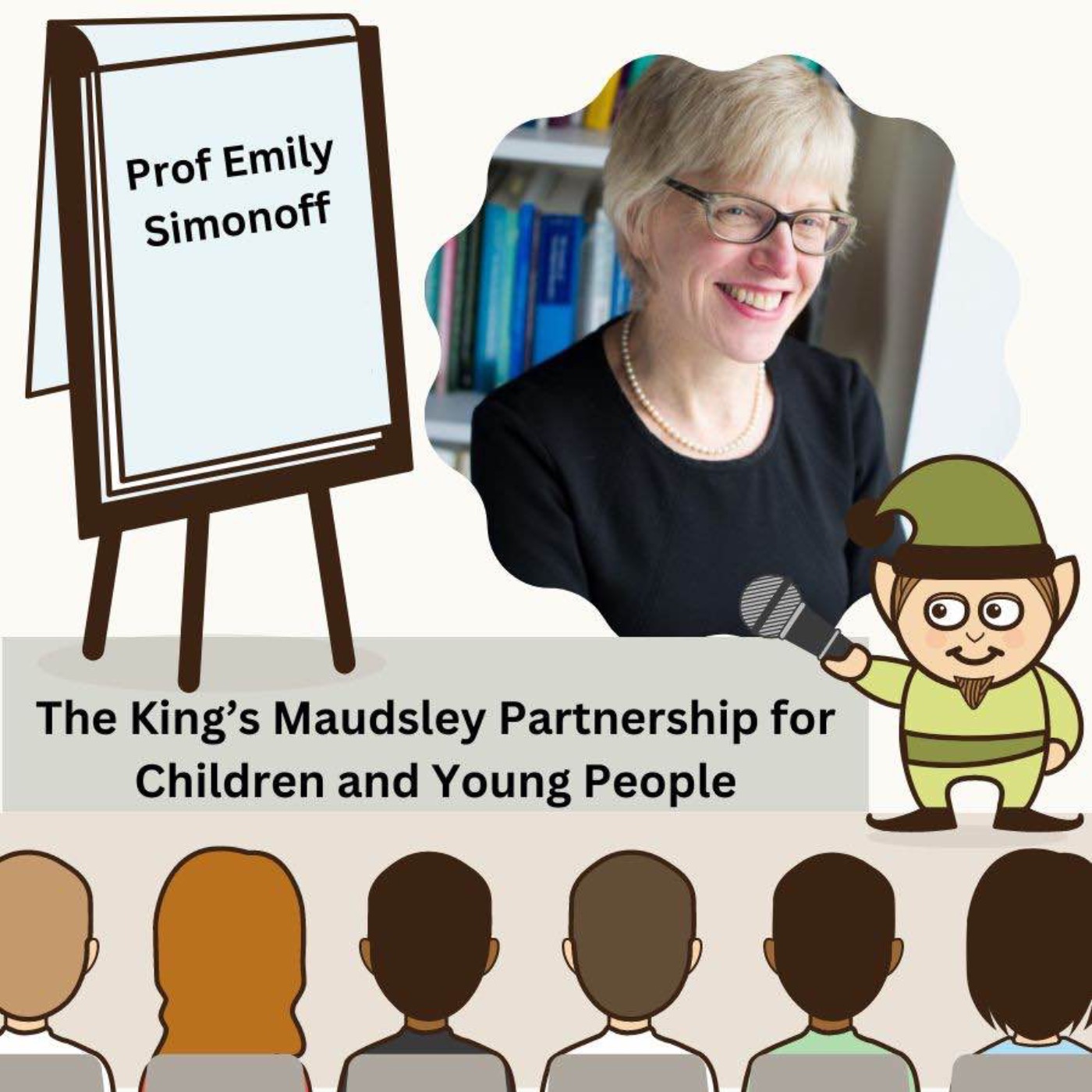 cover art for Emily Simonoff - The King’s Maudsley Partnership for Children and Young People