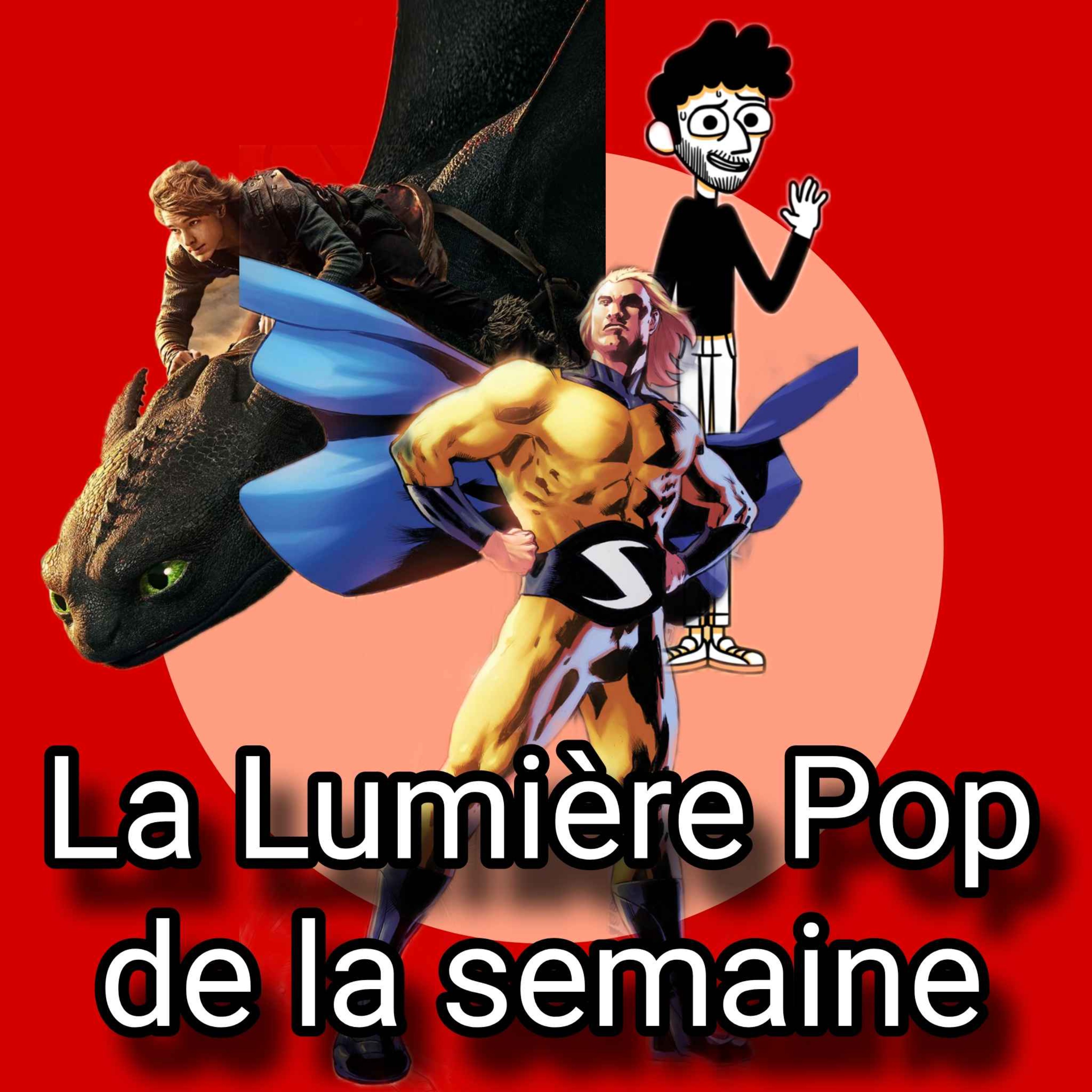 La Lumière Pop de la semaine