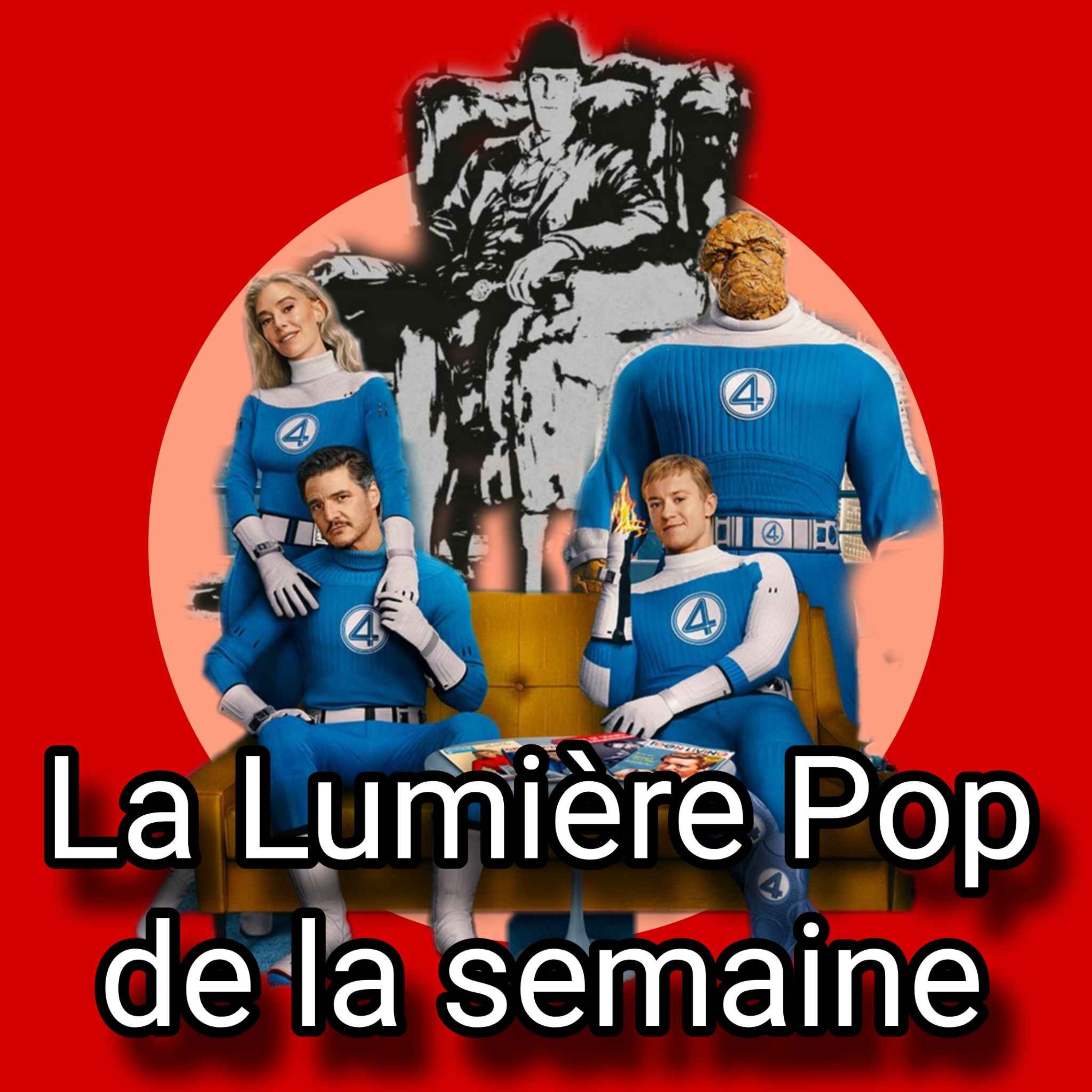 La Lumière Pop de la semaine