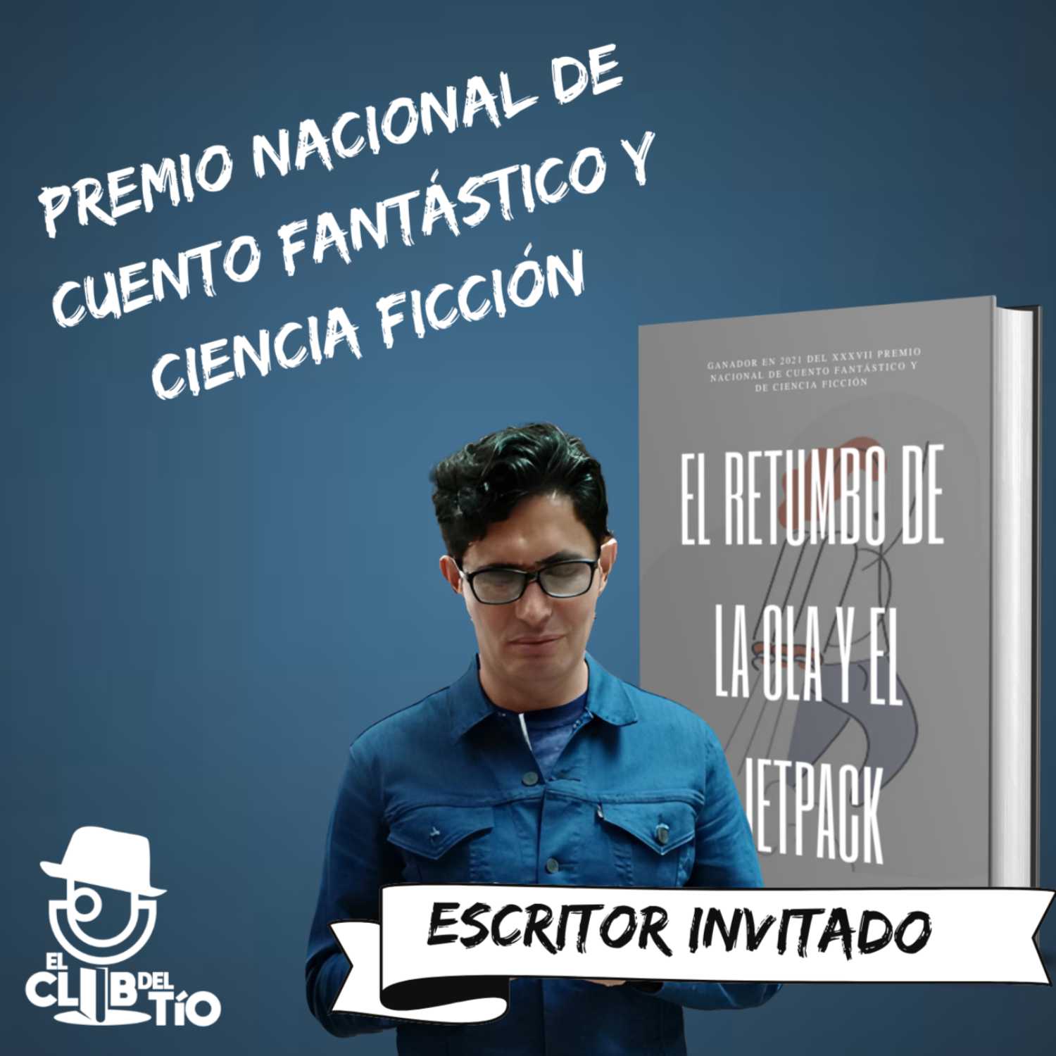 Premio Nacional De Cuento Fantástico Y Ciencia Ficción episode artwork