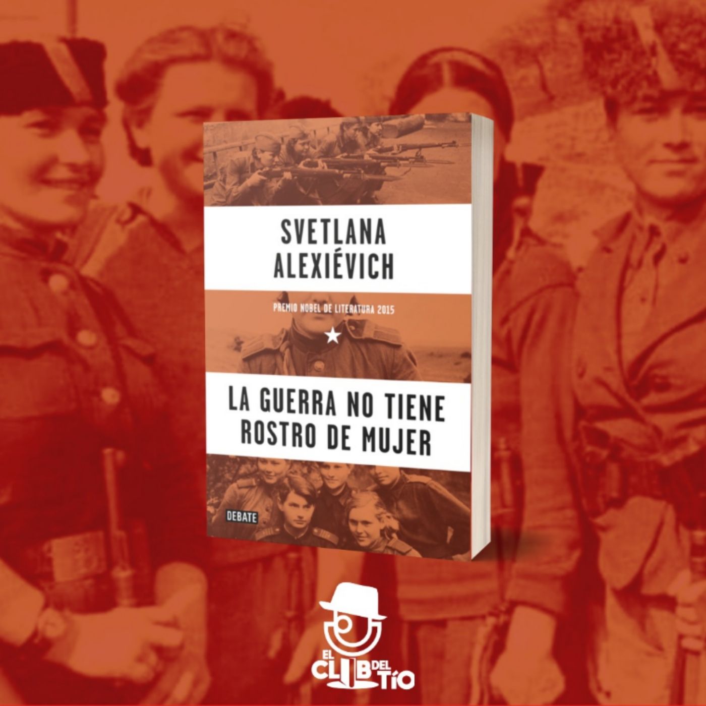 La Guerra no tiene rostro de Mujer episode artwork