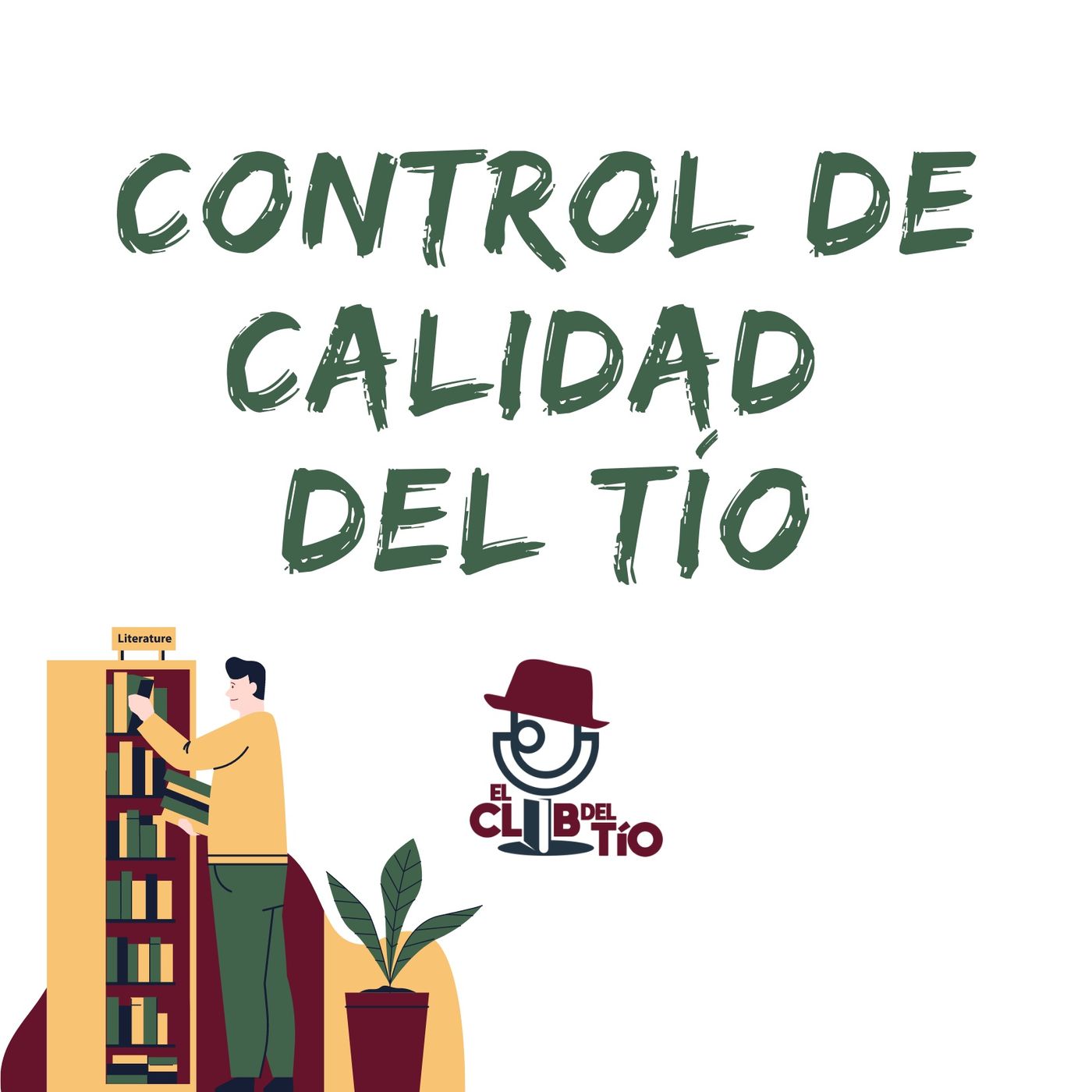 Control de calidad del Tío episode artwork