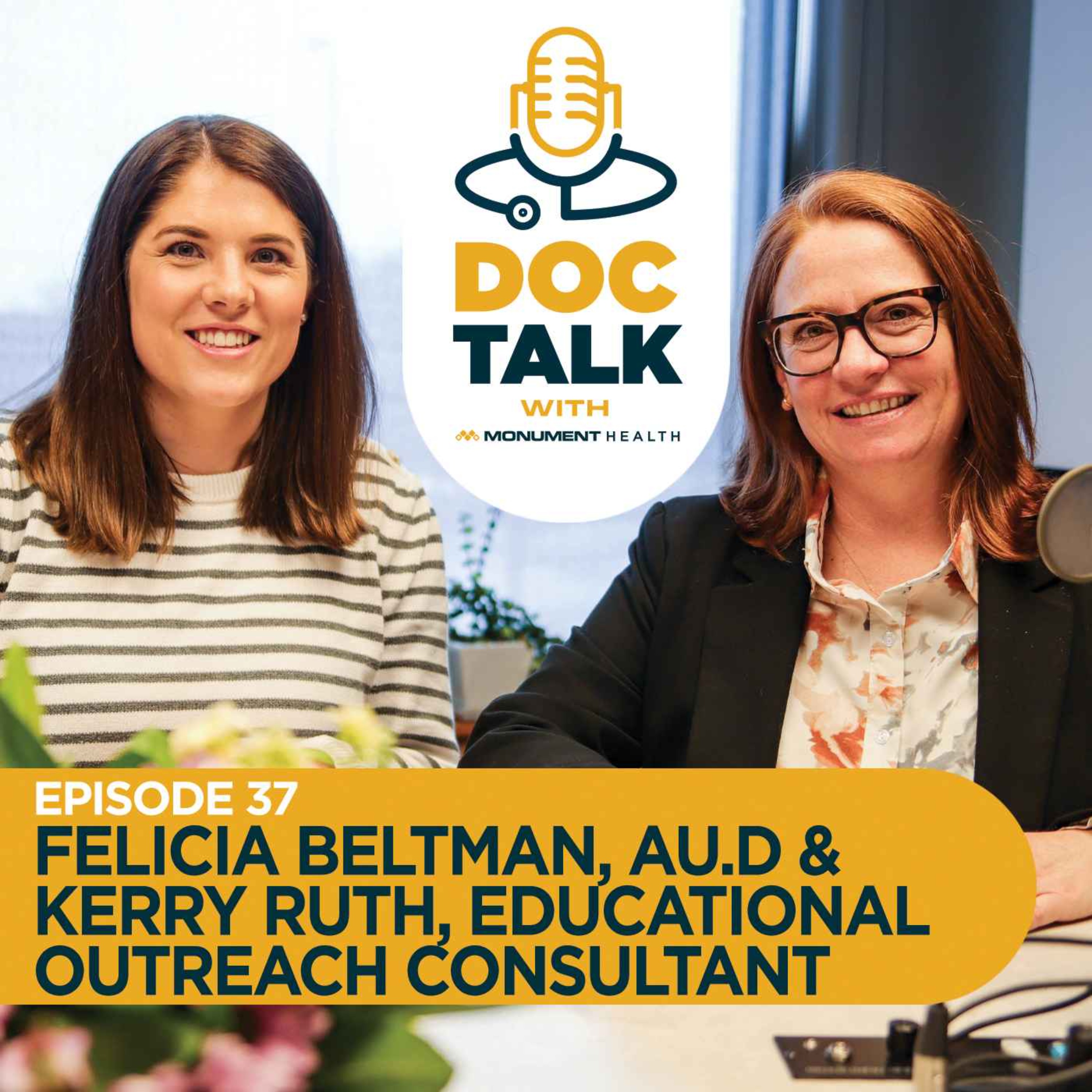 Episode 37: Audiology: Hearing Them Out with Dr. Felicia Beltman and Kerry Ruth from SDSD