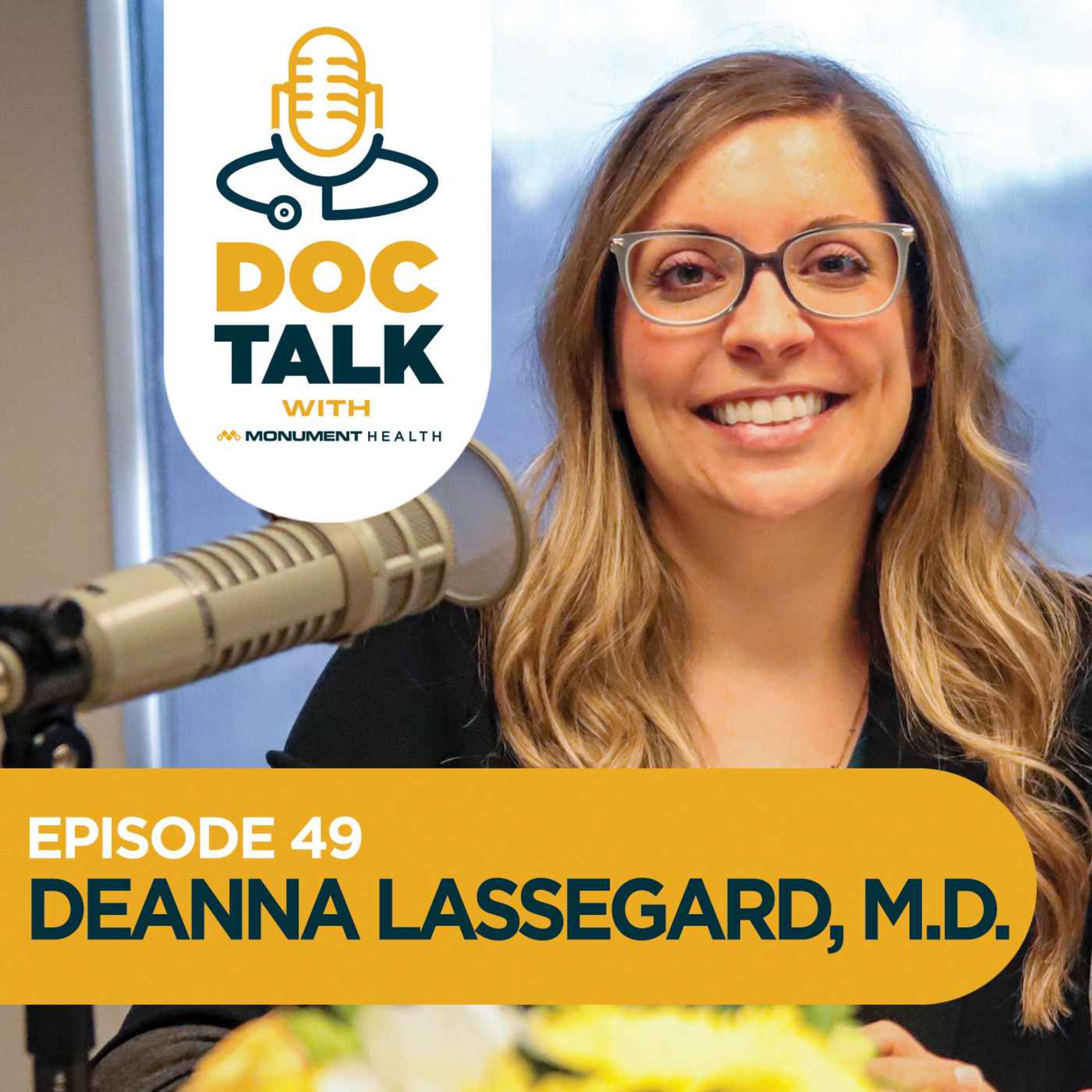 Episode 49: Primary Care: Keeping Your Fingers Through the Fourth with Dr. Deanna Lassegard
