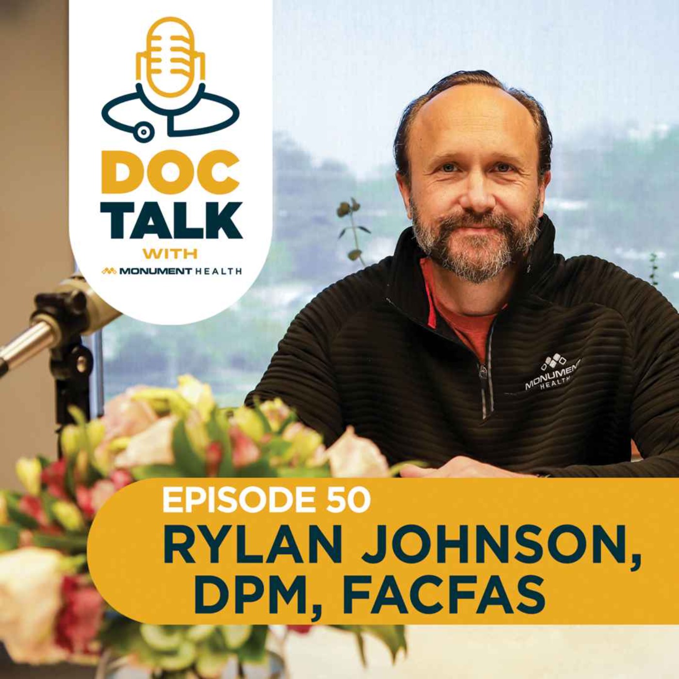 Episode 50: Podiatry: Sole Relief! Conquering Plantar Fasciitis with Dr. Rylan Johnson
