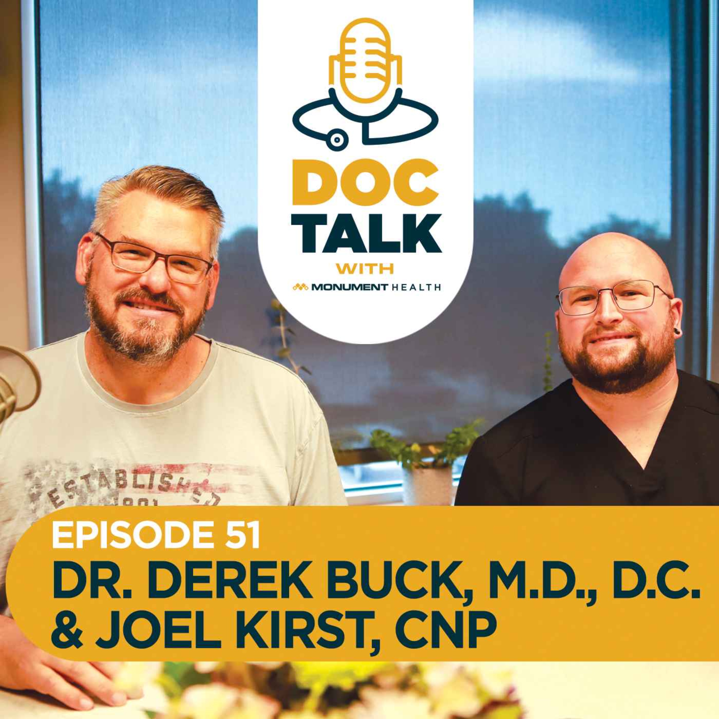 Episode 51: Interventional Spine: Sparking the Spine to End Back Pain with Dr. Derek Buck and Joel Kirst, CNP