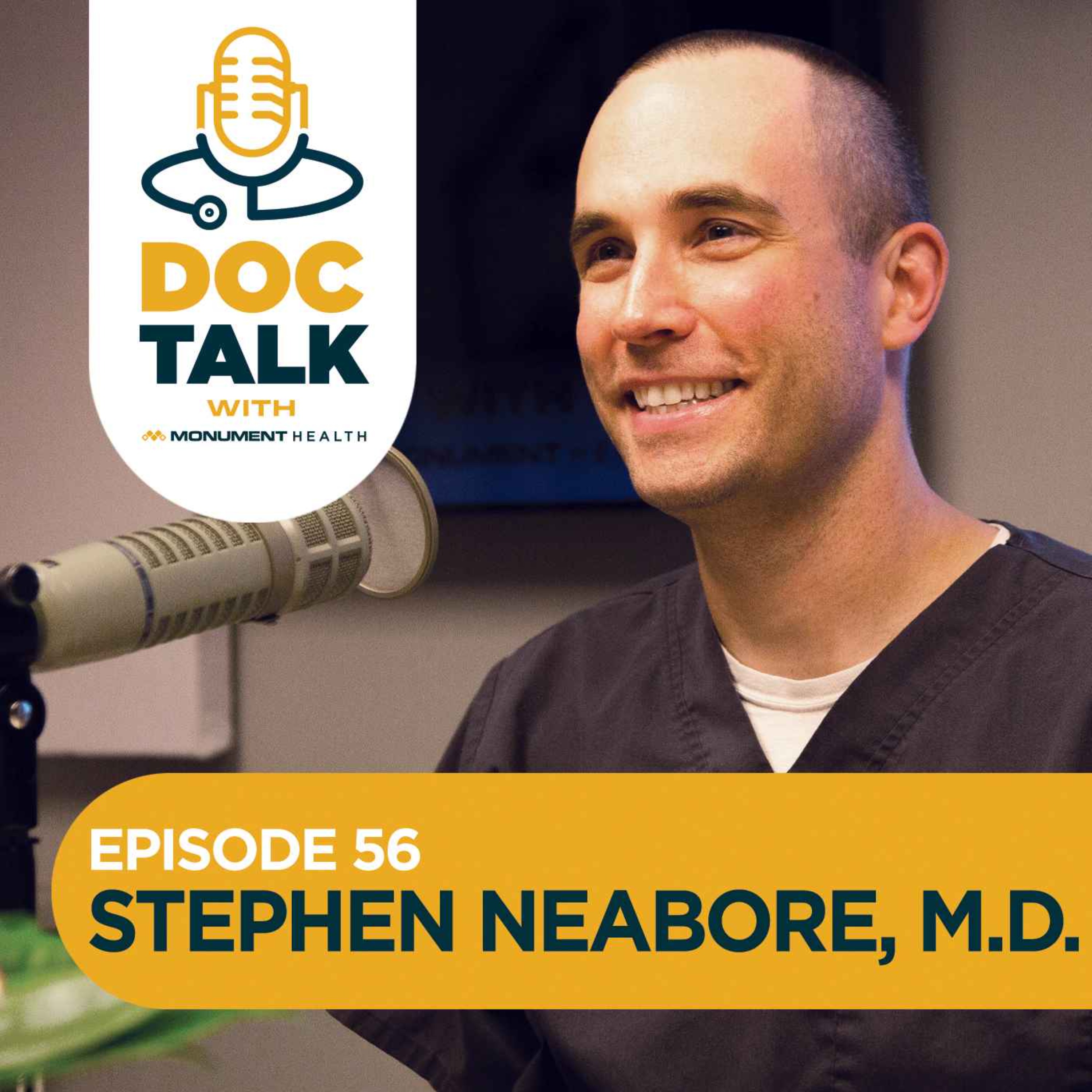 Episode 56: Primary Care: You'll Love This Lifestyle with Dr. Stephen Neabore