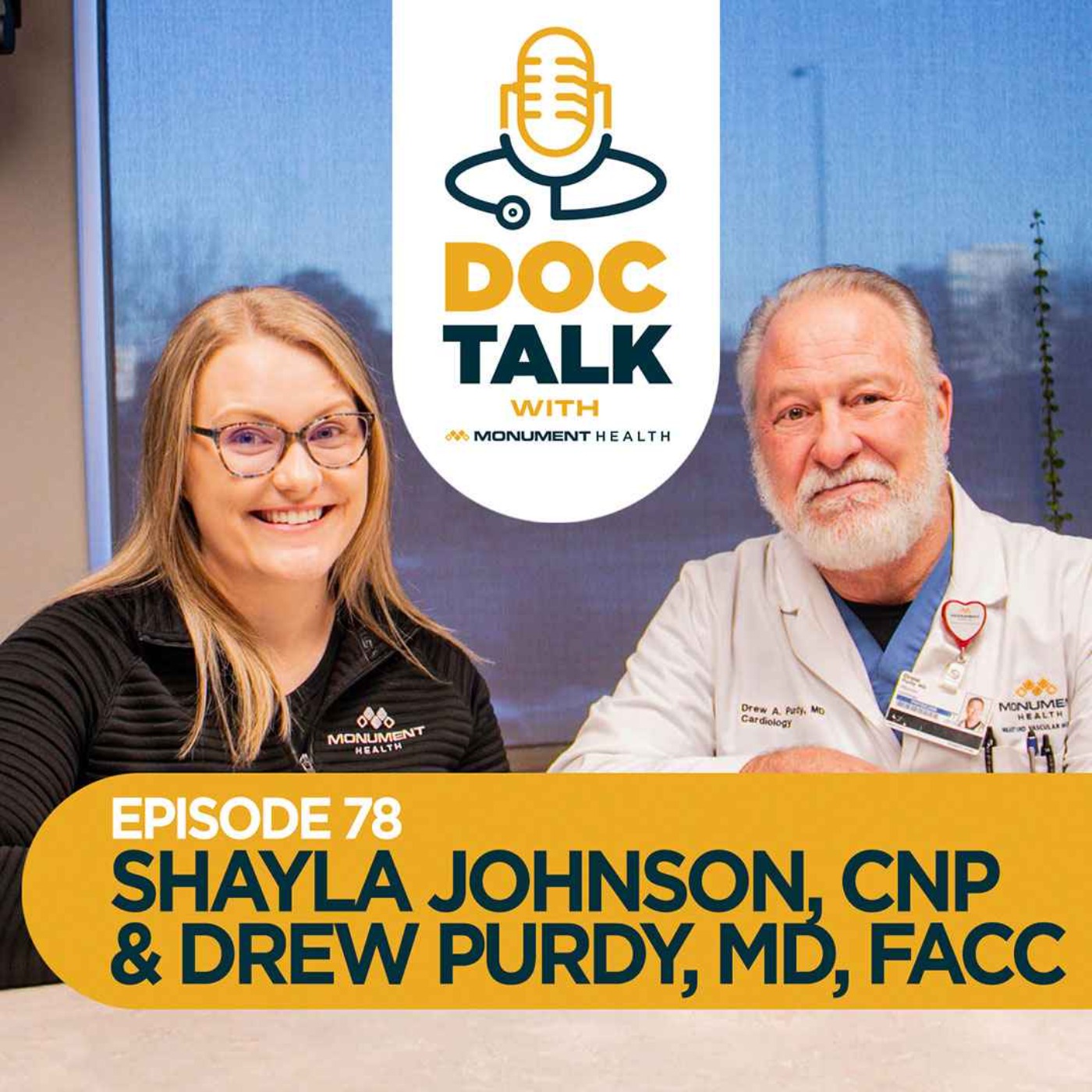 Episode 78: Cardiology: Queen of Hearts with Dr. Drew Purdy and Shayla Johnson, CNP