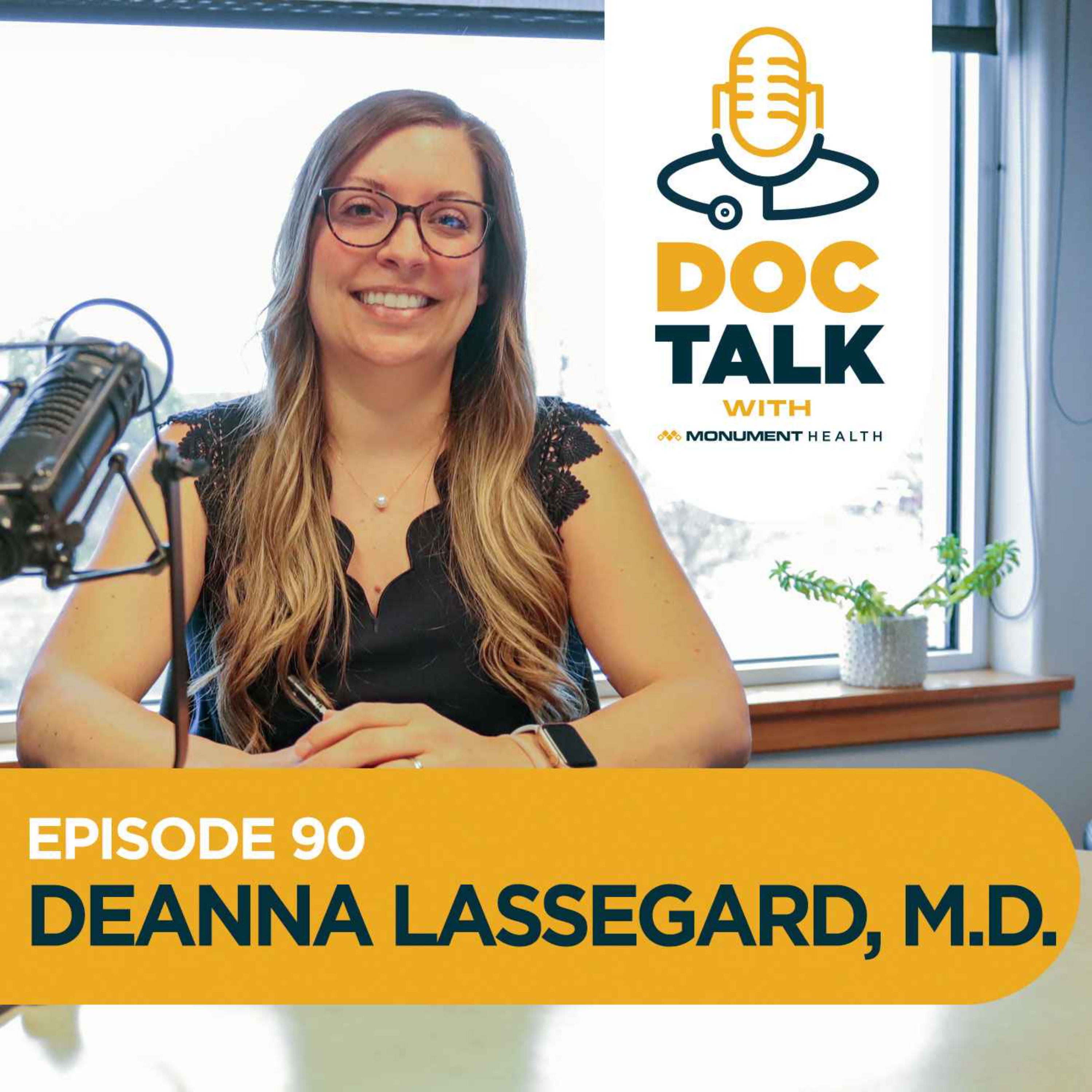 Episode 90: Primary Care: Sink or Swim with Dr. Deanna Lassegard