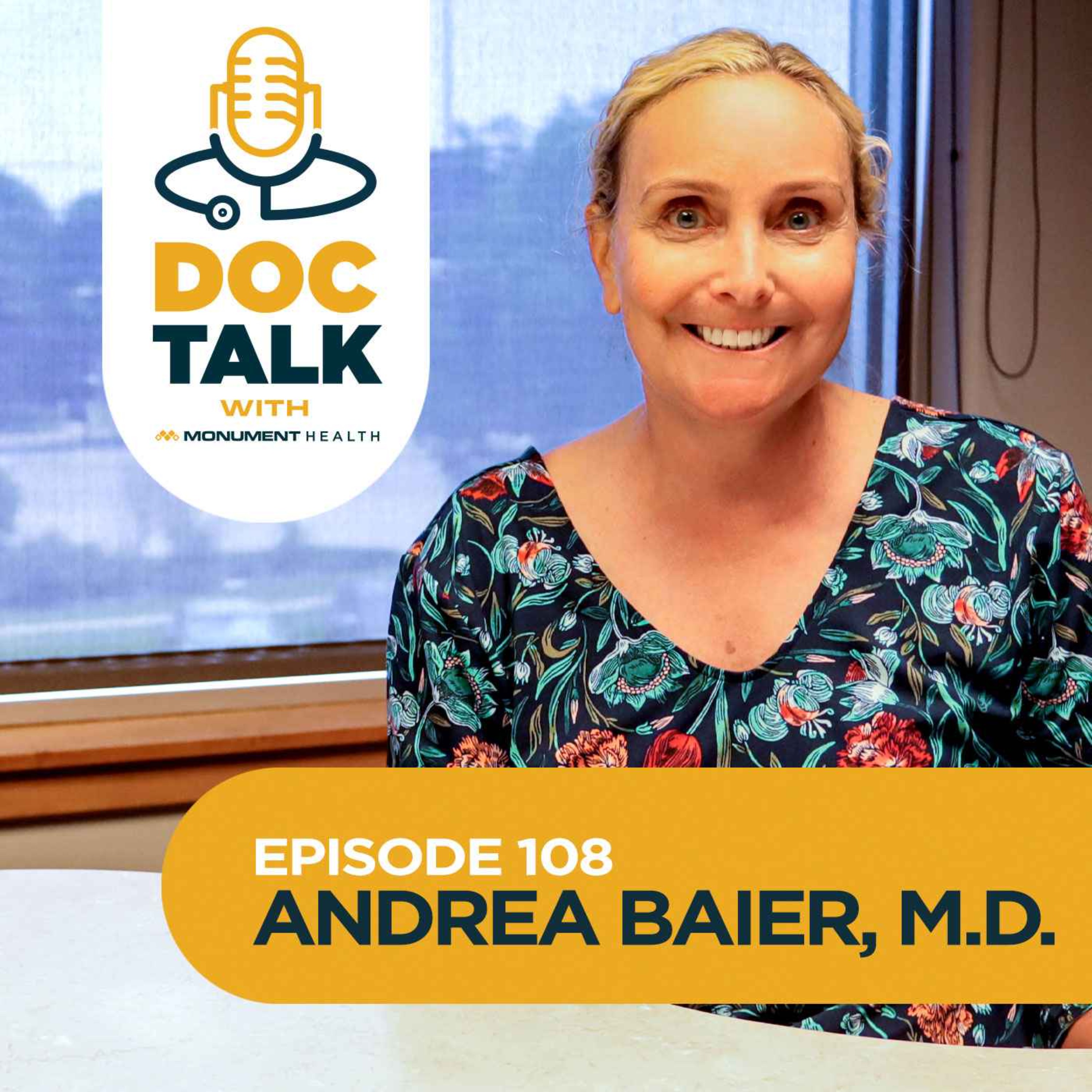 Episode 108: Internal Medicine: The Heart of Hospice with Dr. Andrea Baier
