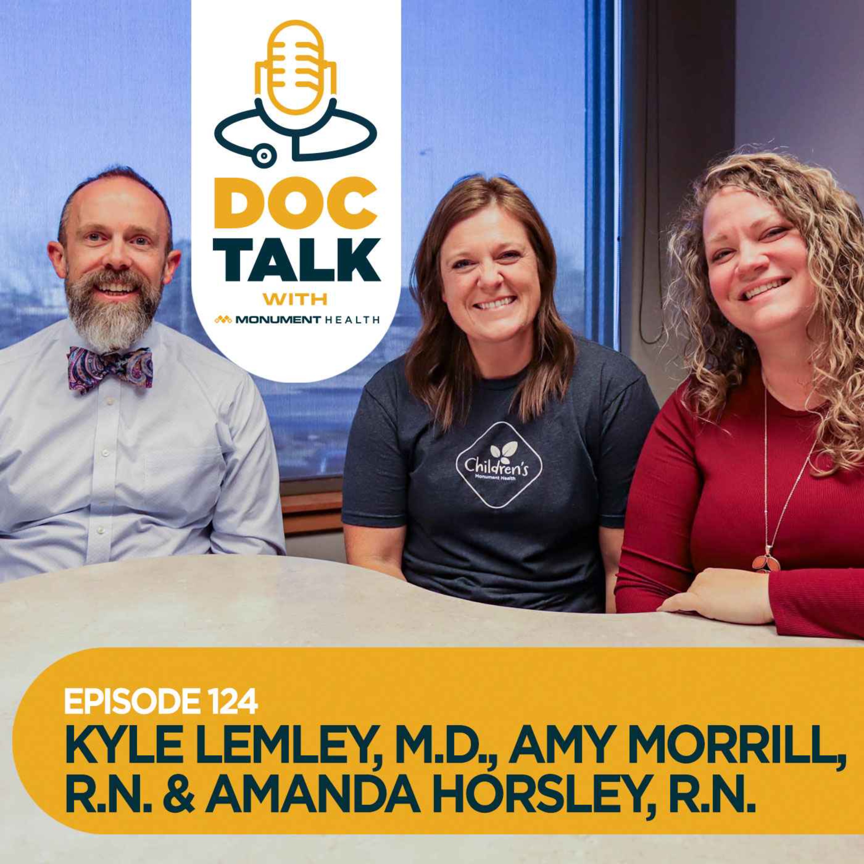 Episode 124: Sweet Dreams & Smooth Scans: Pediatric Sedation with Kyle Lemley, M.D., Amy Morrill, RN & Amanda Horsley, RN