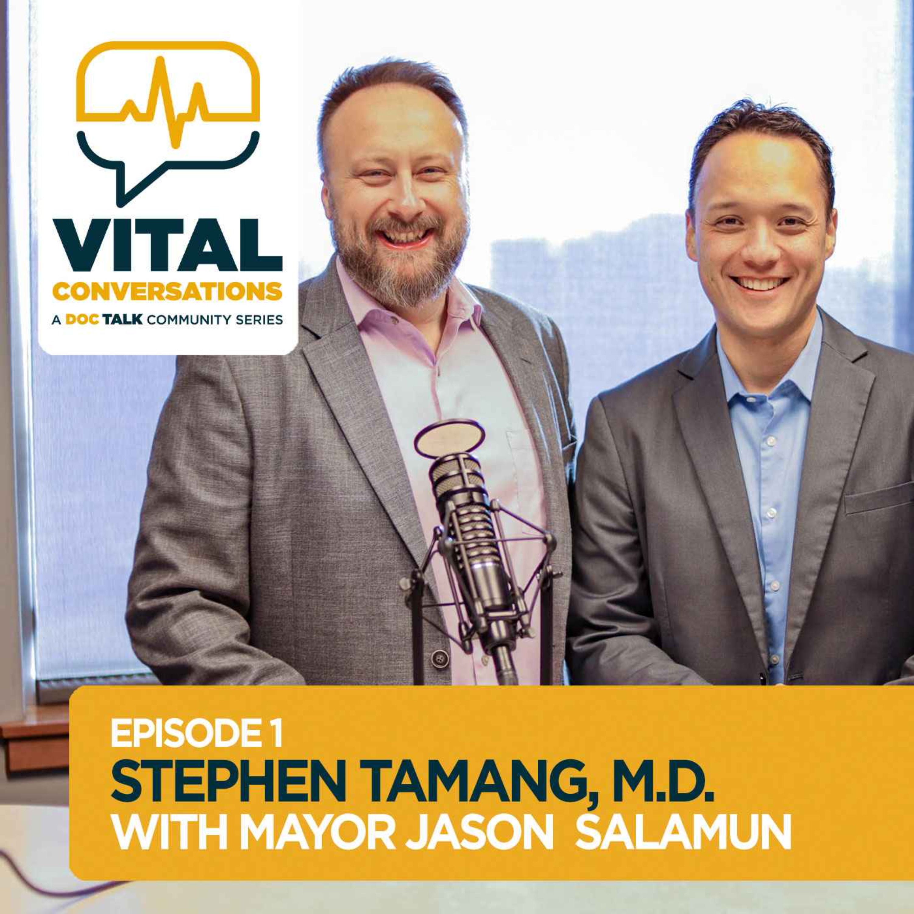 Part 1: Vital Conversations with Dr. Stephen Tamang and Rapid City Mayor Jason Salamun