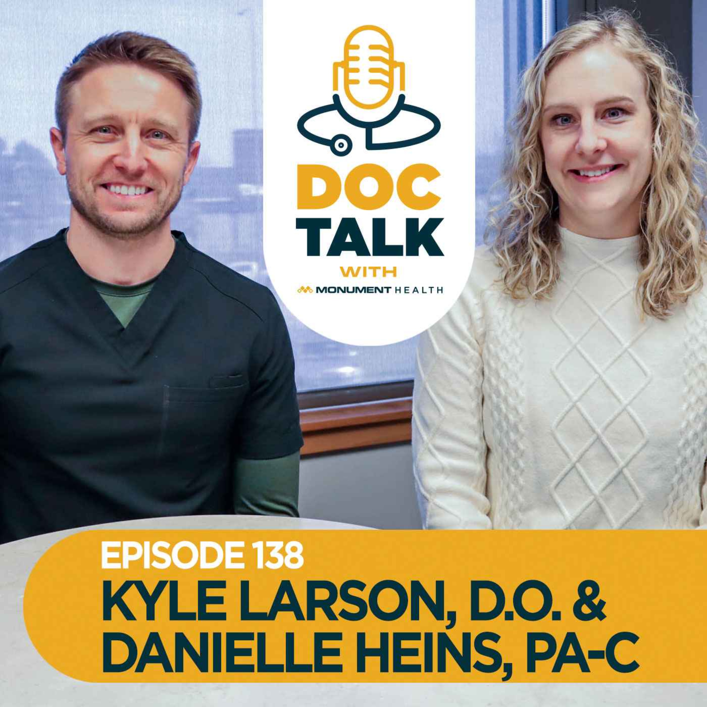 Episode 138: Understanding Ozempic and Other GLP-1 Medications with Kyle Larson, D.O. & Danielle Heins, PA-C
