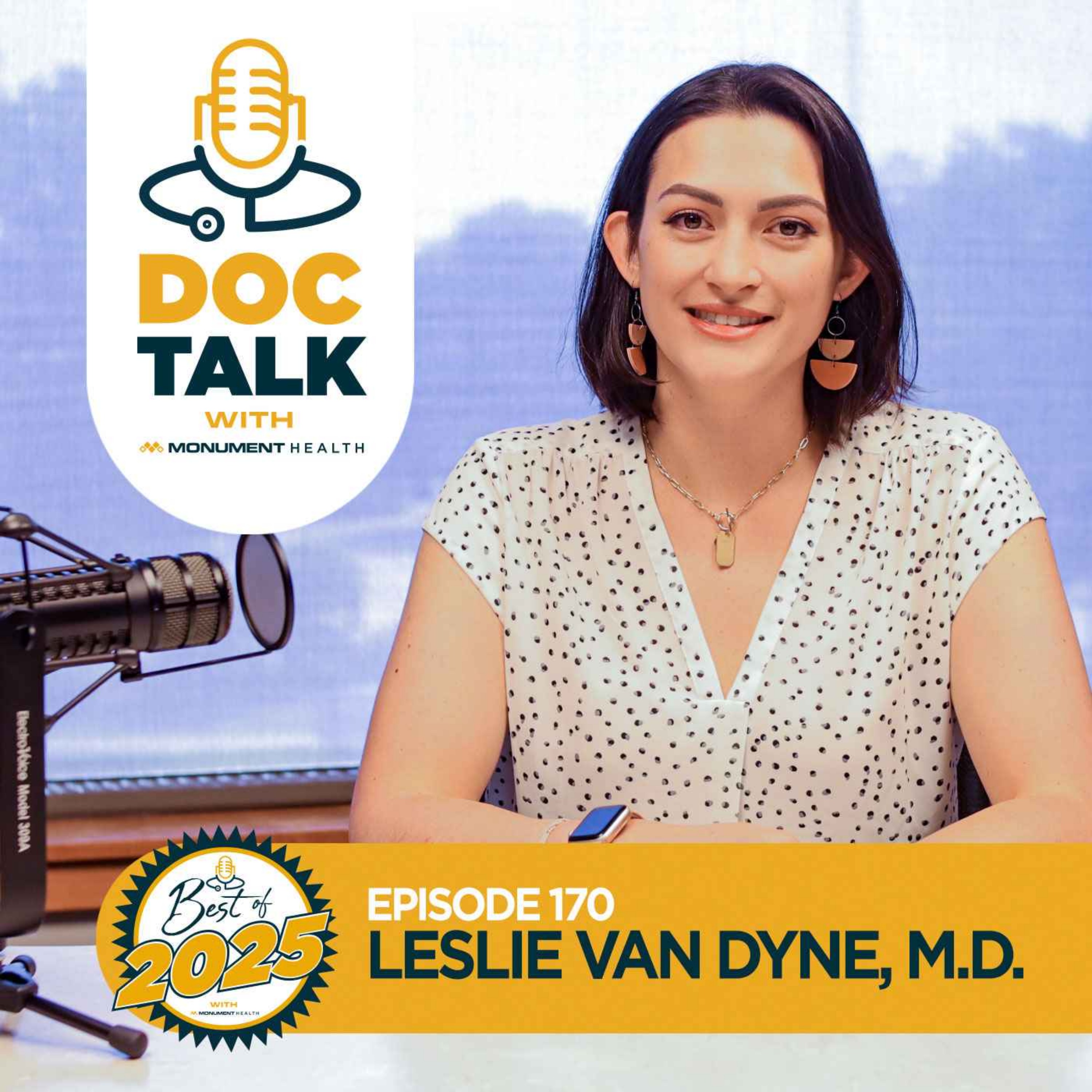 Best of 2025 -Ep. 151: Trauma Surgery and Emergency Medicine with Leslie Van Dyne, M.D. episode artwork