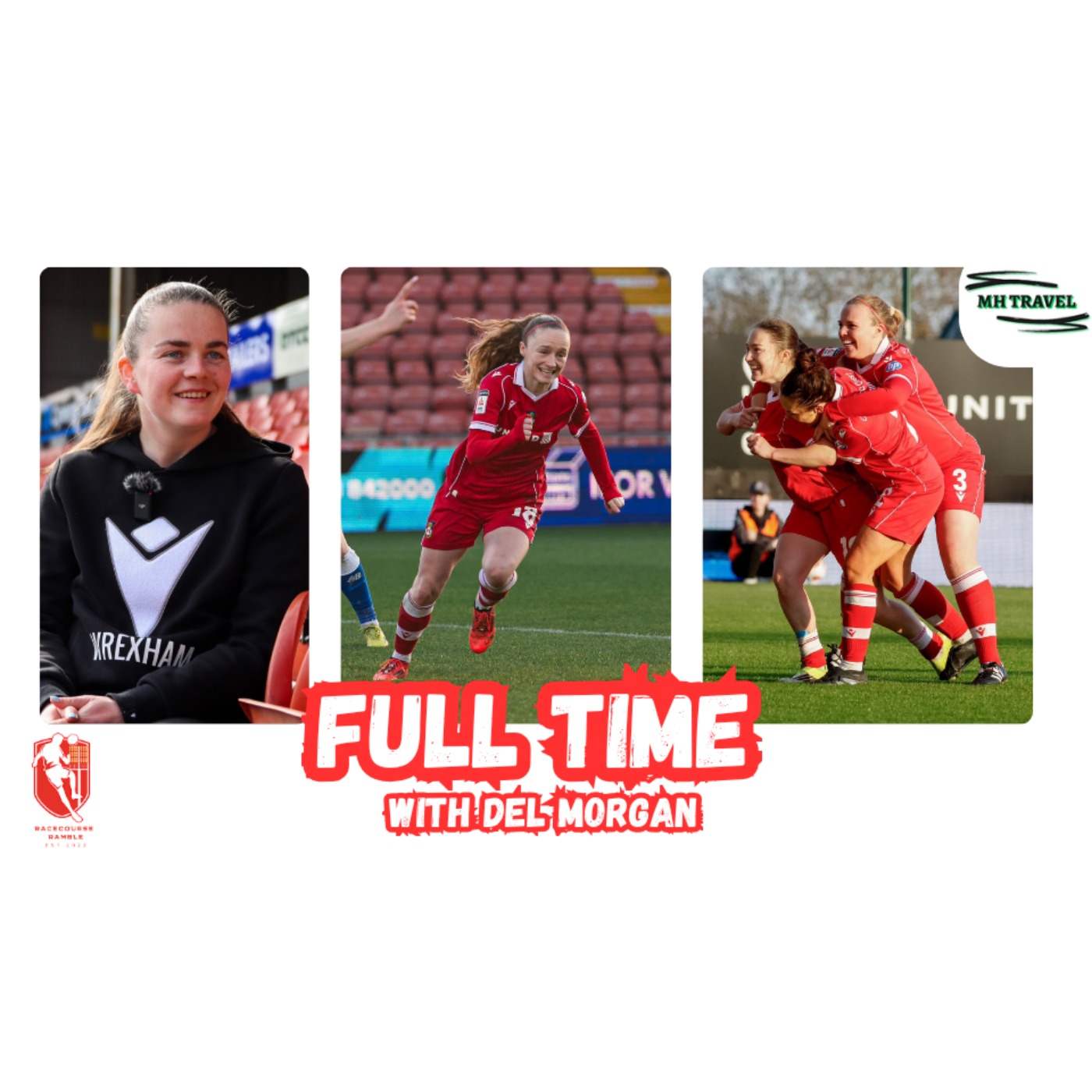 Crumble Pie as Wrexham AFC Are Champions 🎙️ Full Time with Del Morgan S1E19 episode artwork