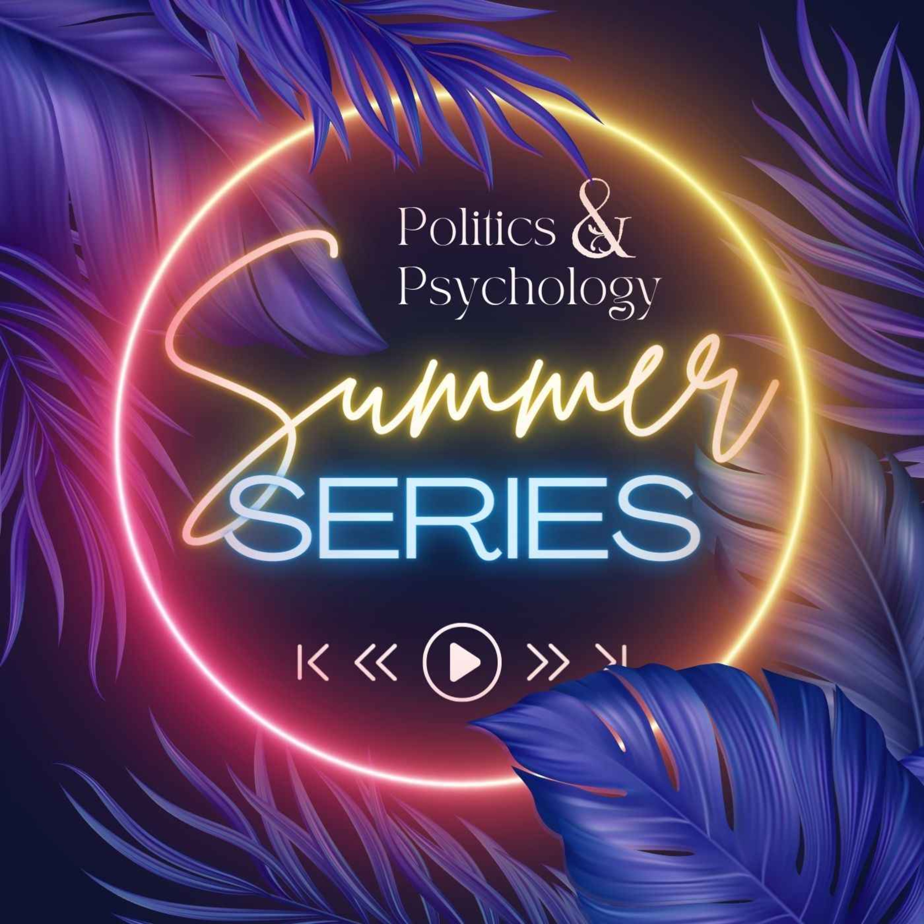 Politics & Psychology