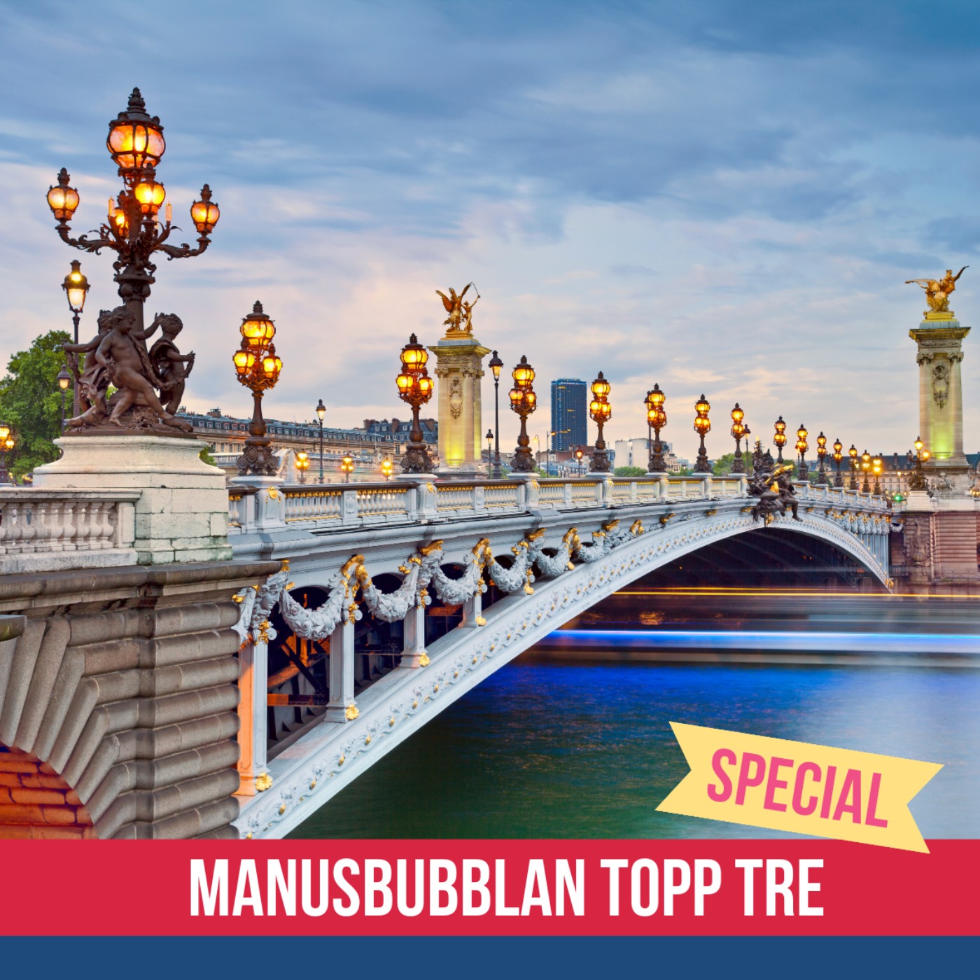 Manusbubblan SPECIAL Topp Tre 17 episode artwork