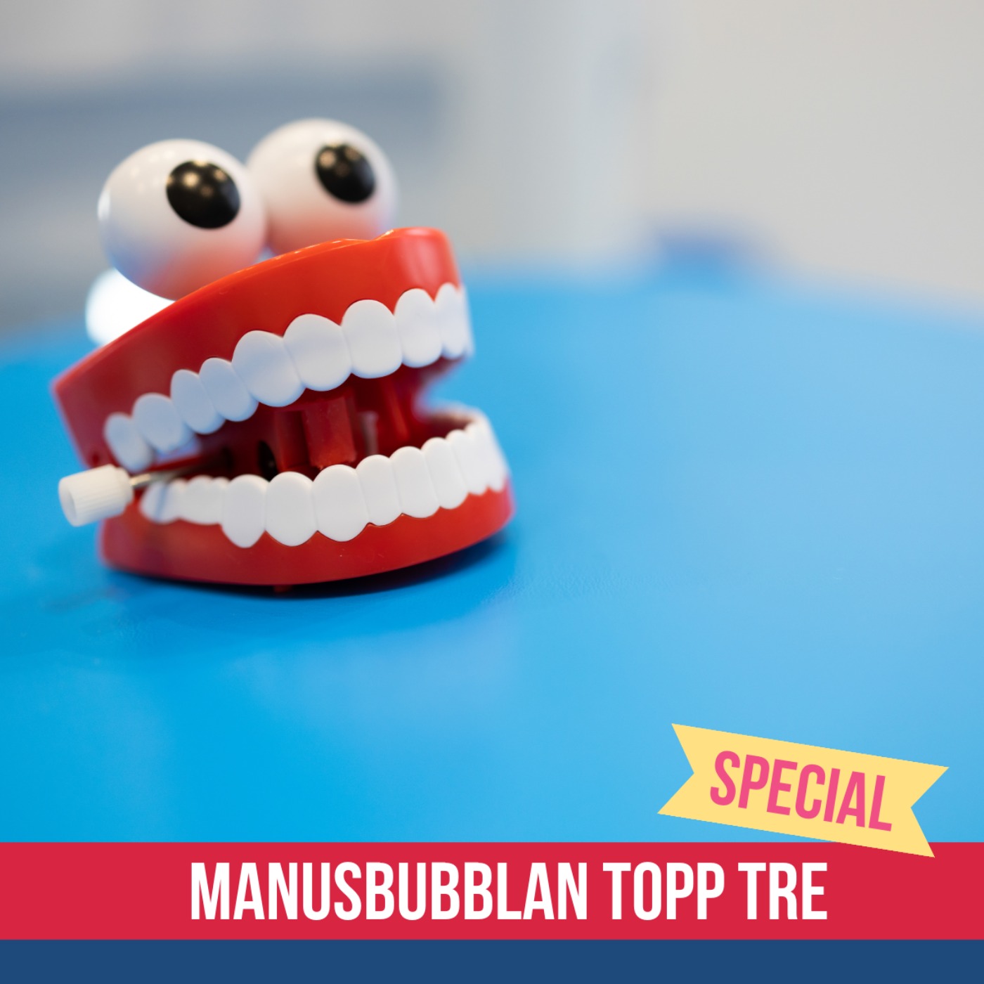 Manusbubblan SPECIAL Topp Tre 21 episode artwork