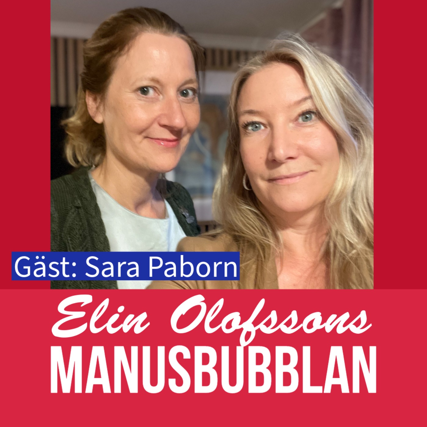 Manusbubblan gästas av Sara Paborn, del 1 episode artwork