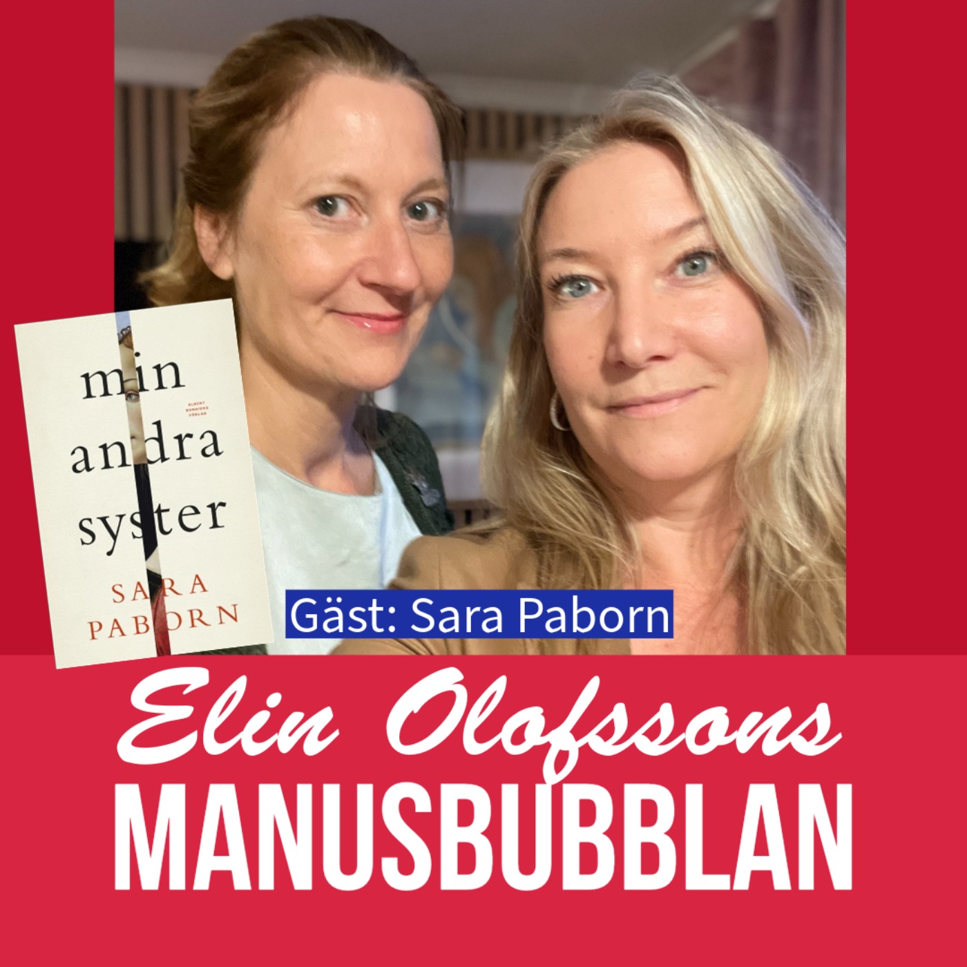 Manusbubblan gästas av Sara Paborn, del 3 episode artwork