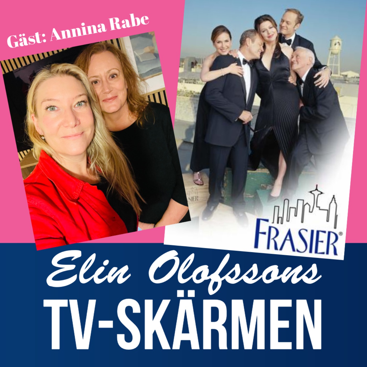 TV-skärmen: Frasier med Annina Rabe, del 1 episode artwork