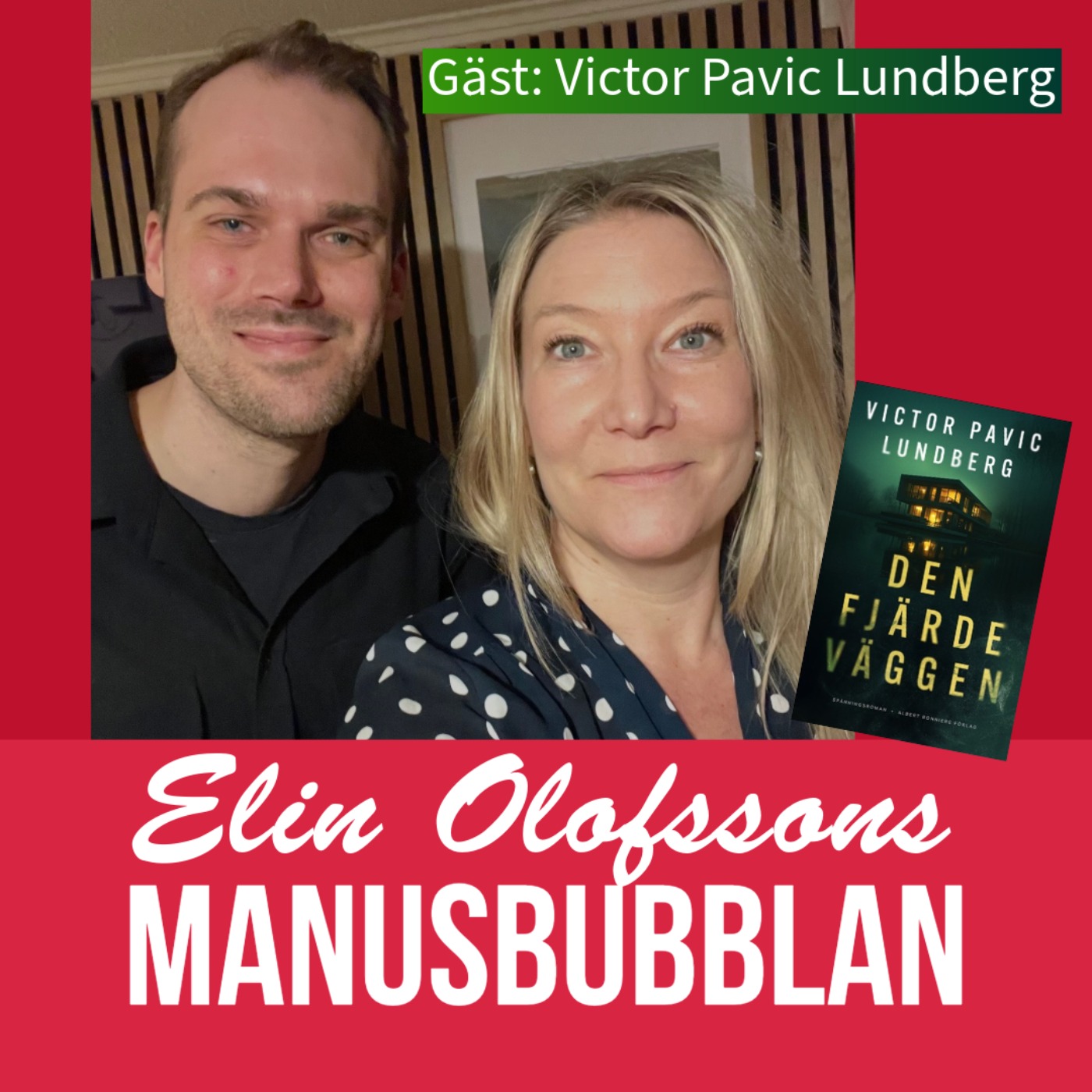 Manusbubblan gästas av Victor Pavic Lundberg, del 1 episode artwork